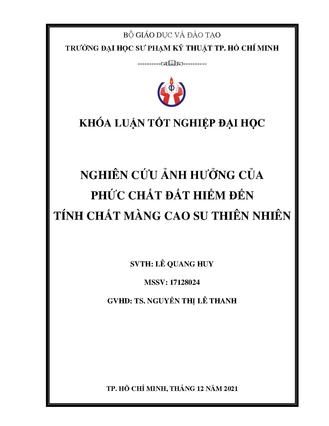 Đồ án tốt nghiệp - Nghiên cứu ảnh hưởng của phức chất đất hiếm đến tính chất màng cao su thiên nhiên