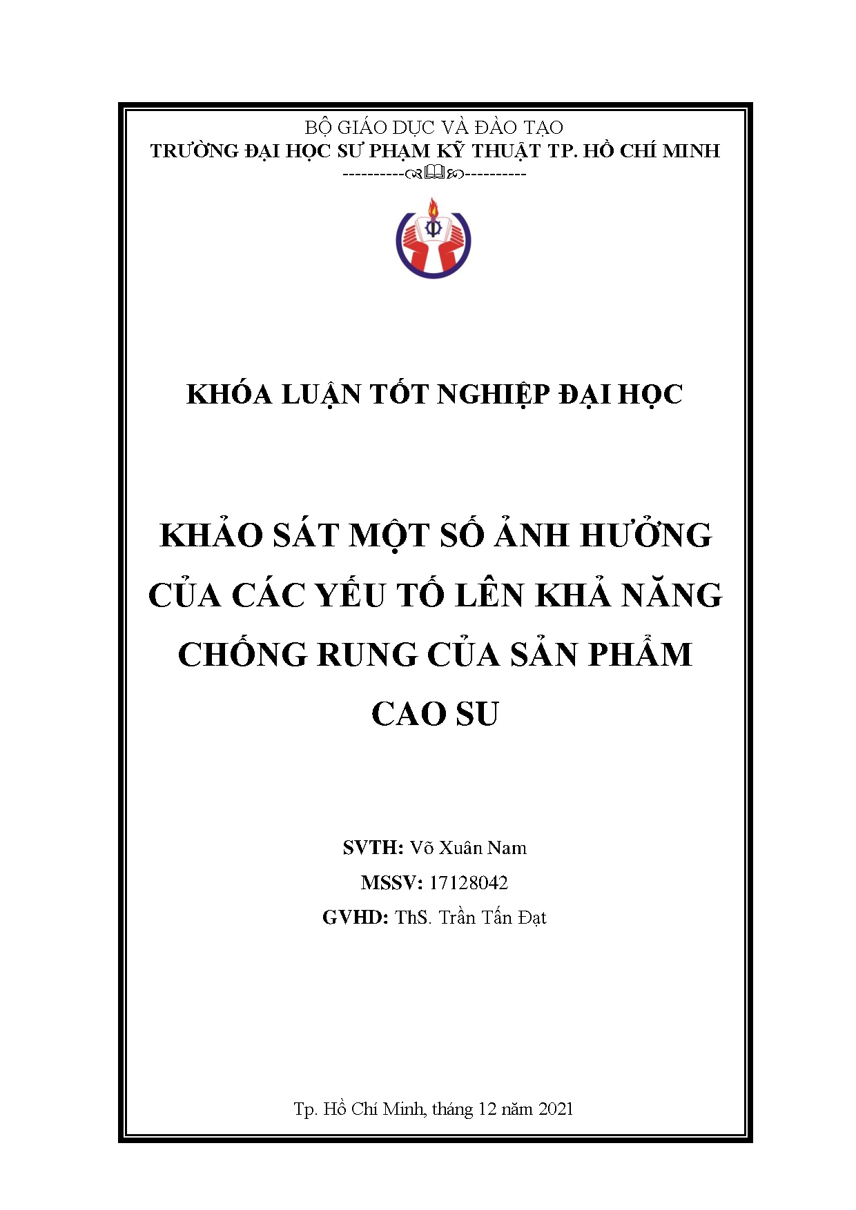 Đồ án tốt nghiệp - Khảo sát một số ảnh hưởng của các yếu tố lên khả năng chống rung của sản phẩm CS