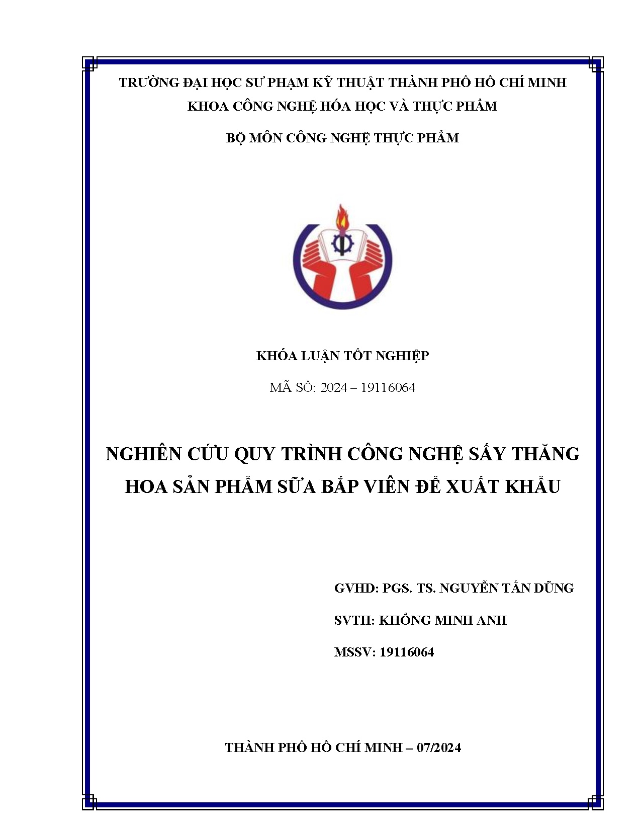 Đồ án tốt nghiệp - Nghiên cứu quy trình công nghệ sấy thăng hoa sản phẩm sữa bắp viên để xuất khẩu