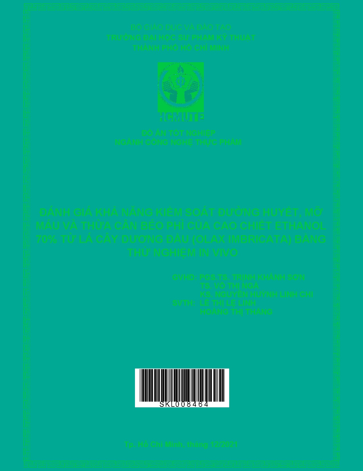 Đồ án tốt nghiệp - Đánh giá khả năng kiểm soát đường huyết, mỡ máu và thừa CBPCCCE 7 TLCDĐ ( IBTNIV