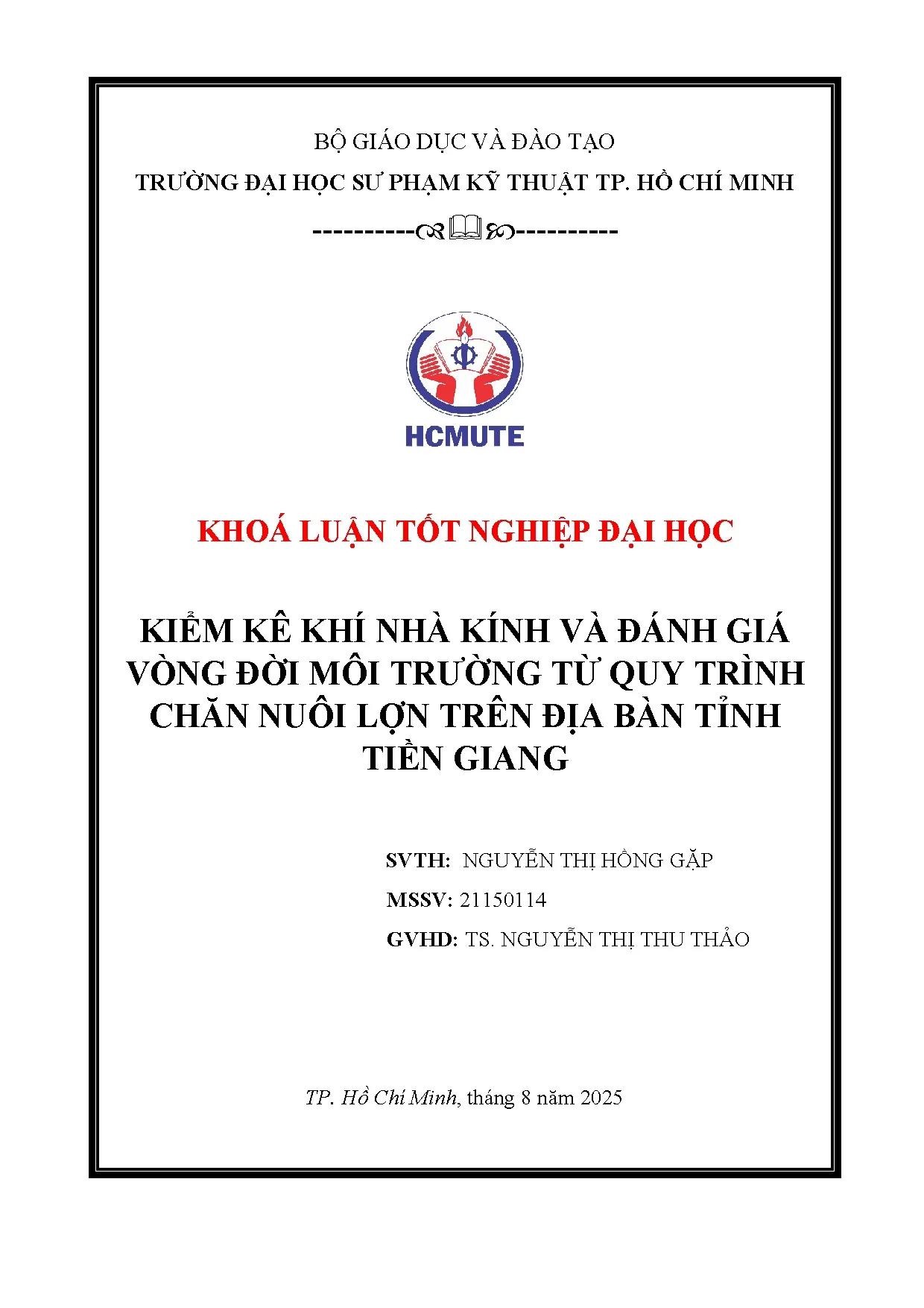 Đồ án tốt nghiệp - Kiểm kê khí nhà kính và đánh giá vòng đời môi trường từ quy trình chăn NLTĐBTTG