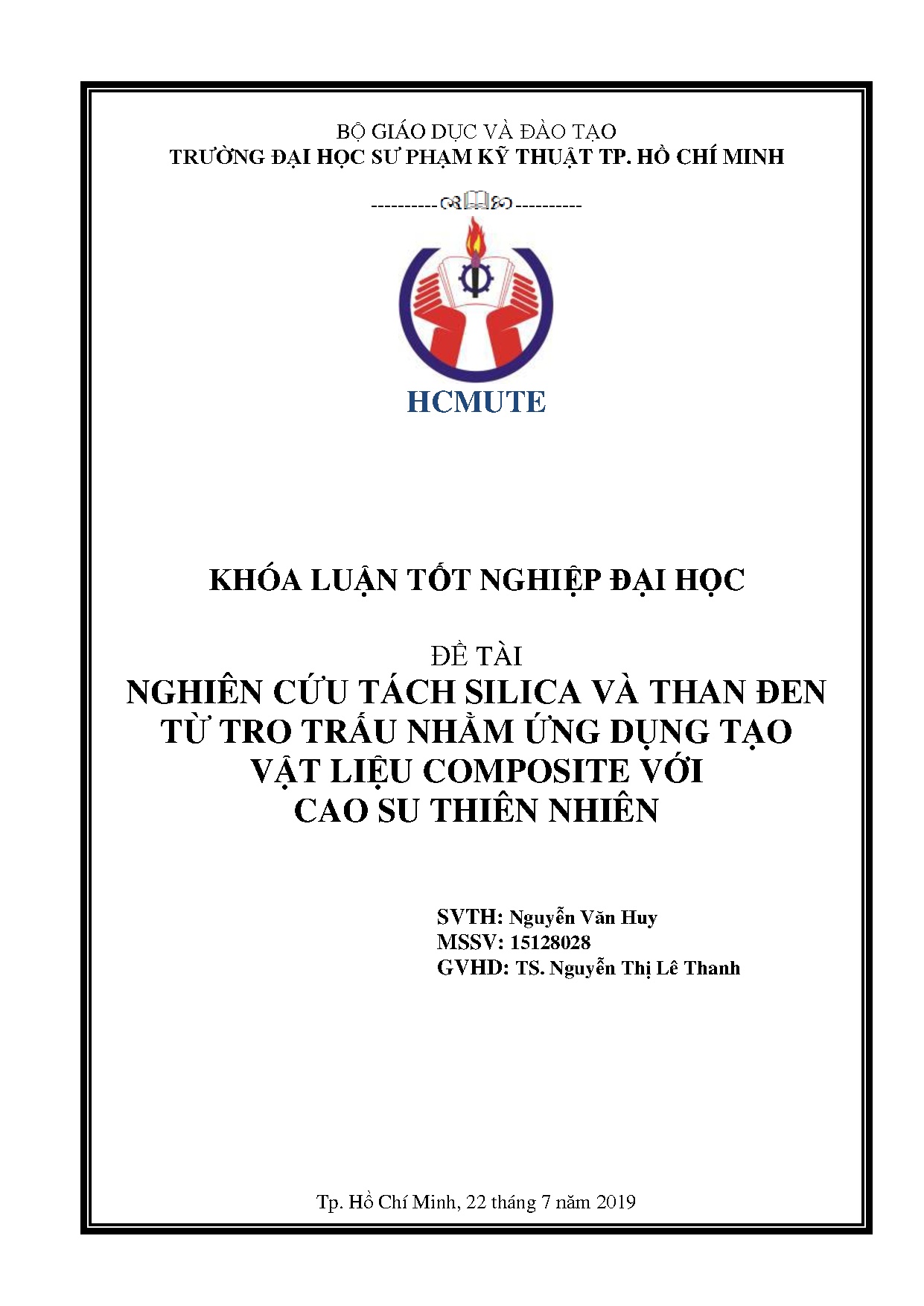 Đồ án tốt nghiệp - Nghiên cứu tách Silica và than đen từ tro trấu nhằm ứng dụng tạo vật liệu CVCSTN