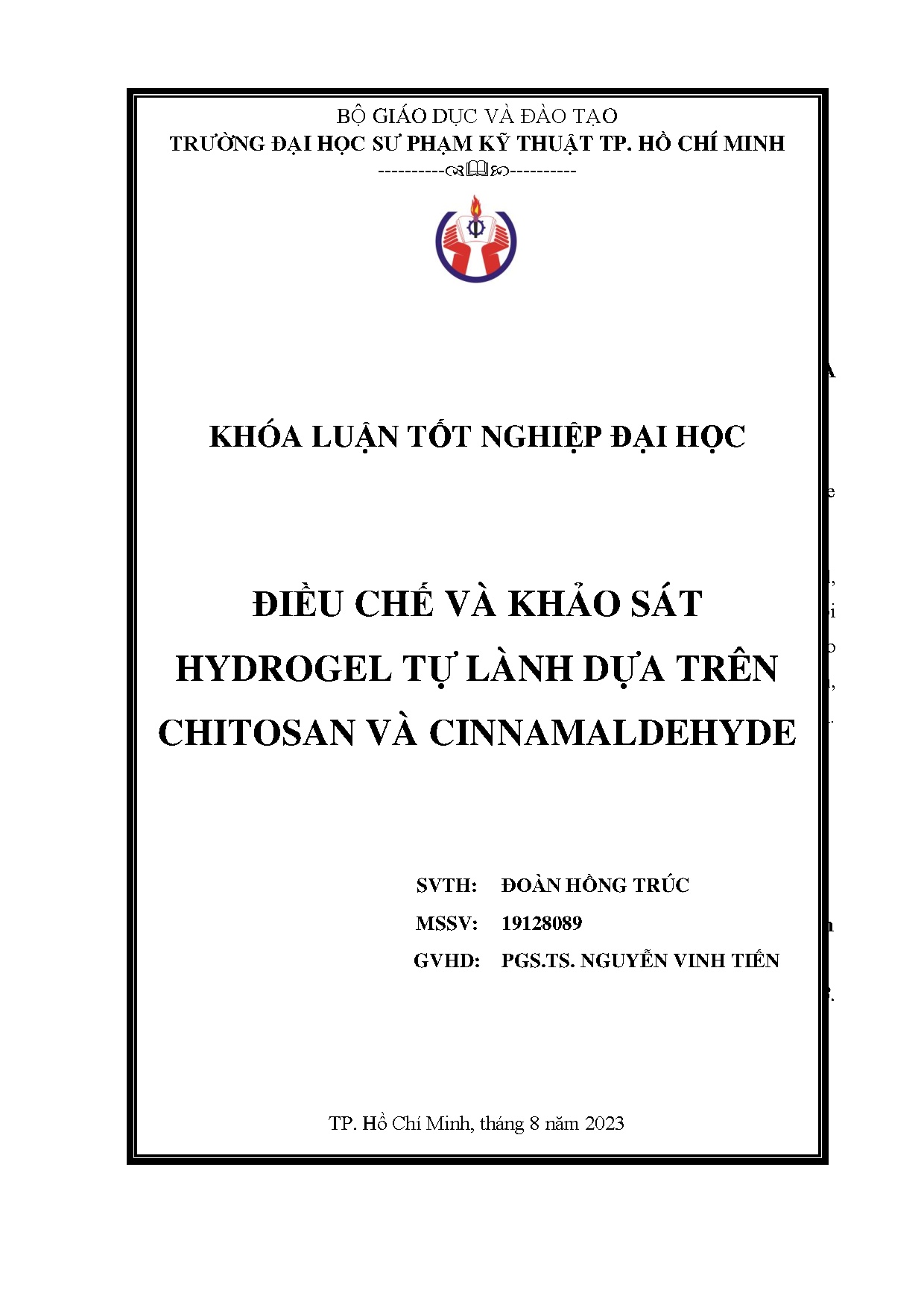 Đồ án tốt nghiệp - Điều chế và khảo sát Hydrogel tự lành dựa trên Chittosan và Cinnamaldehyde