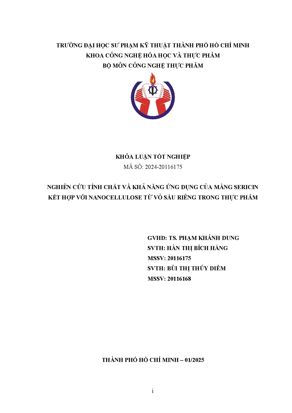 Đồ án tốt nghiệp - Nghiên cứu tính chất và khả năng ứng dụng của màng Sericin kết hợp với NTVSRTTP