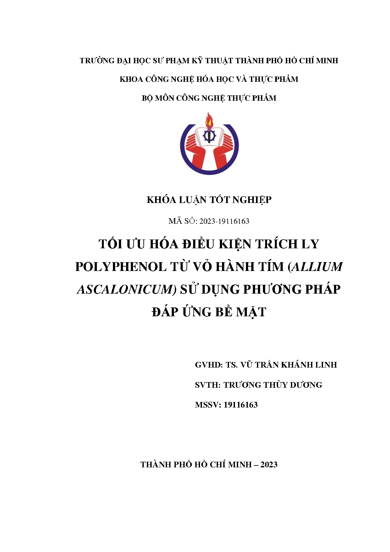 Đồ án tốt nghiệp - Tối ưu hóa điều kiện trích ly Polyphenol từ vỏ hành tím (Allium ASDPPĐỨBM