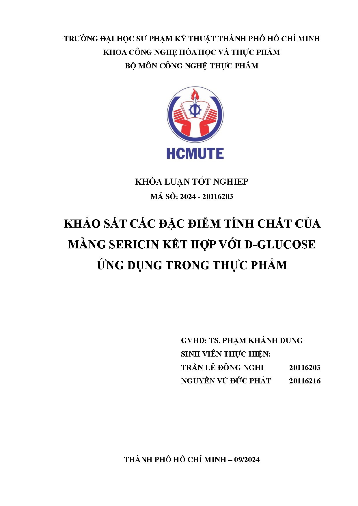Đồ án tốt nghiệp - Khảo sát các đặc điểm tính chất của màng sericin kết hợp với D-Glucose ứng DTTP