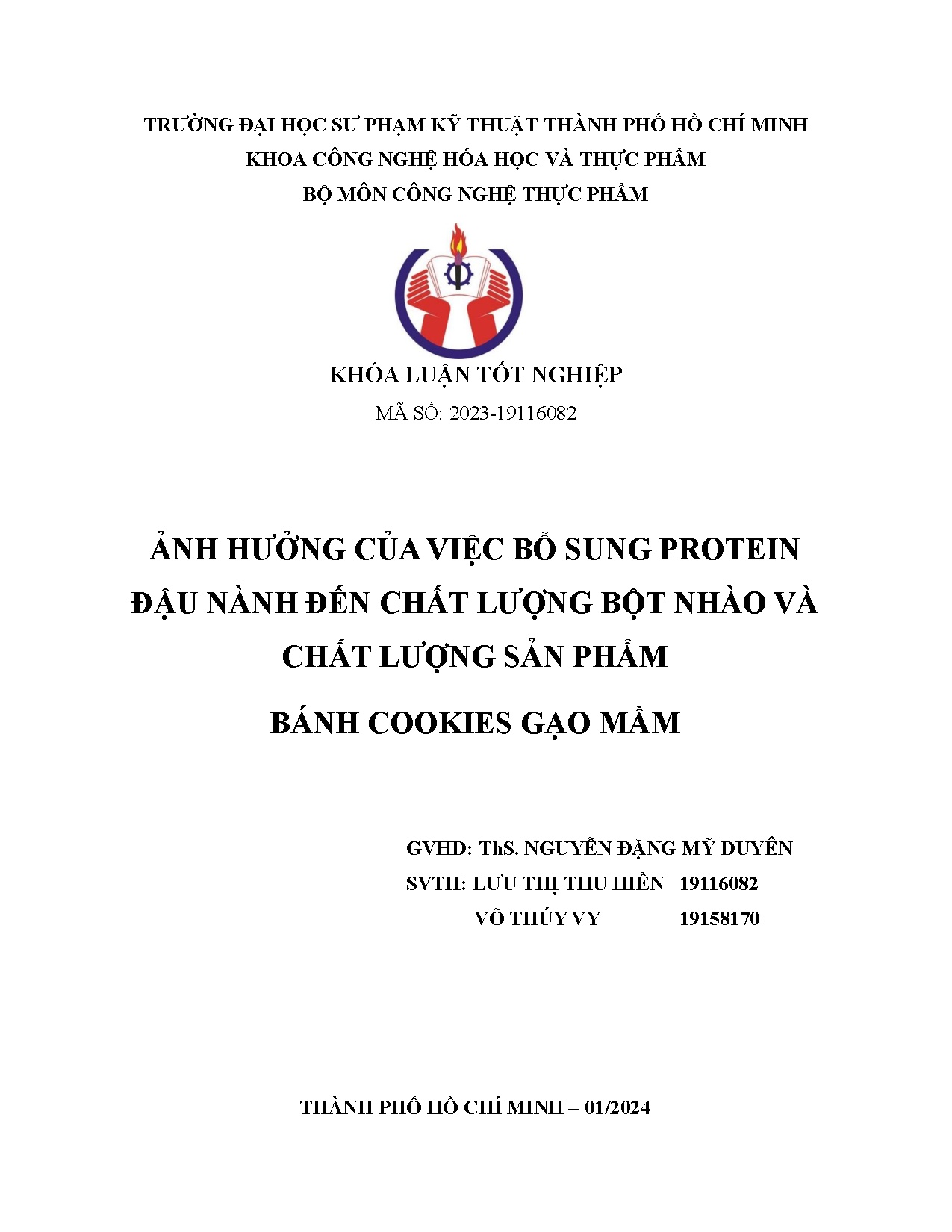 Đồ án tốt nghiệp - Ảnh hưởng của việc bổ sung protein đậu nành đến chất lượng bột nhào và CLSPBCGM
