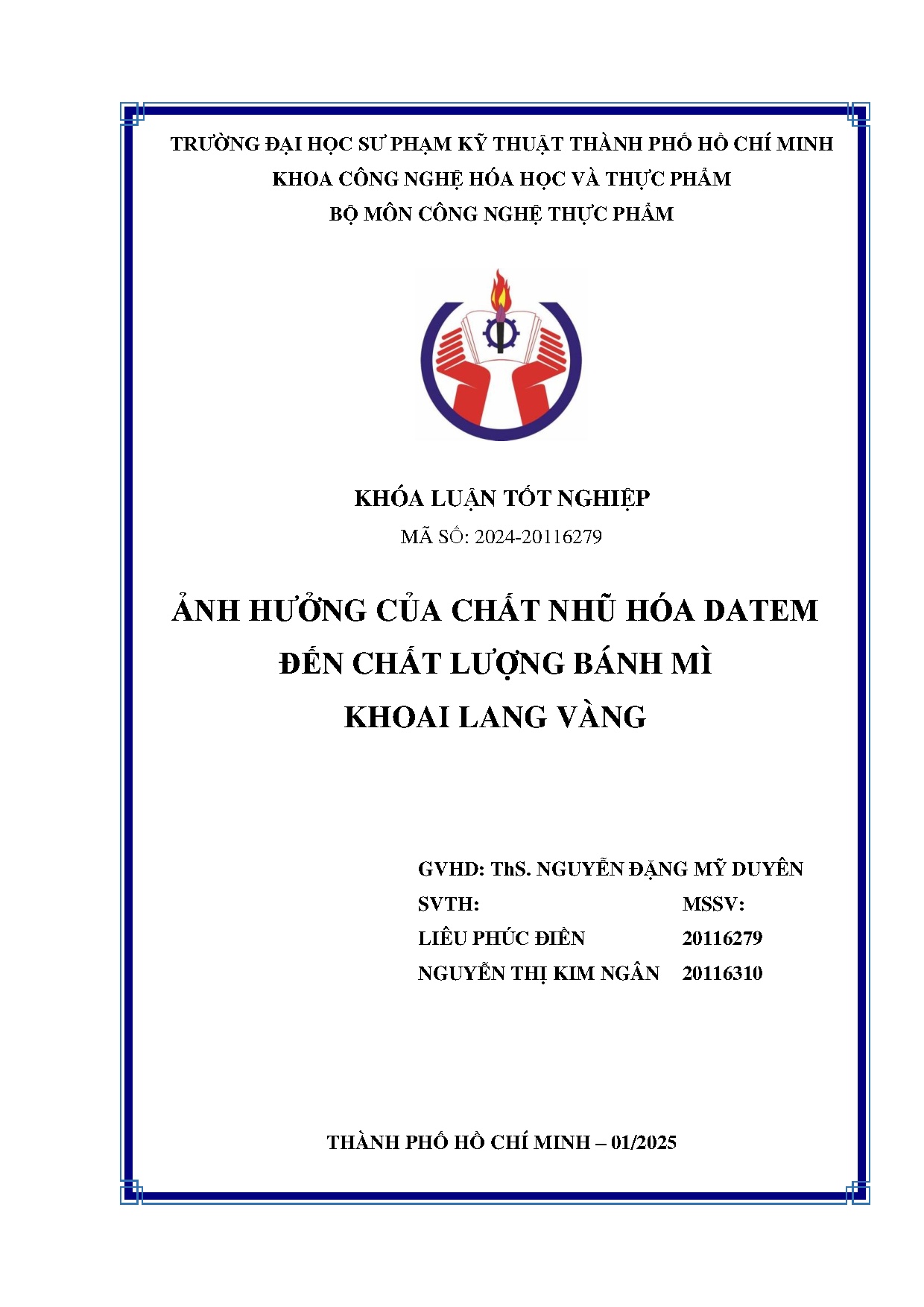 Đồ án tốt nghiệp - Ảnh hưởng của chất nhũ hóa Datem đến chất lượng bánh mì khoai lang vàng