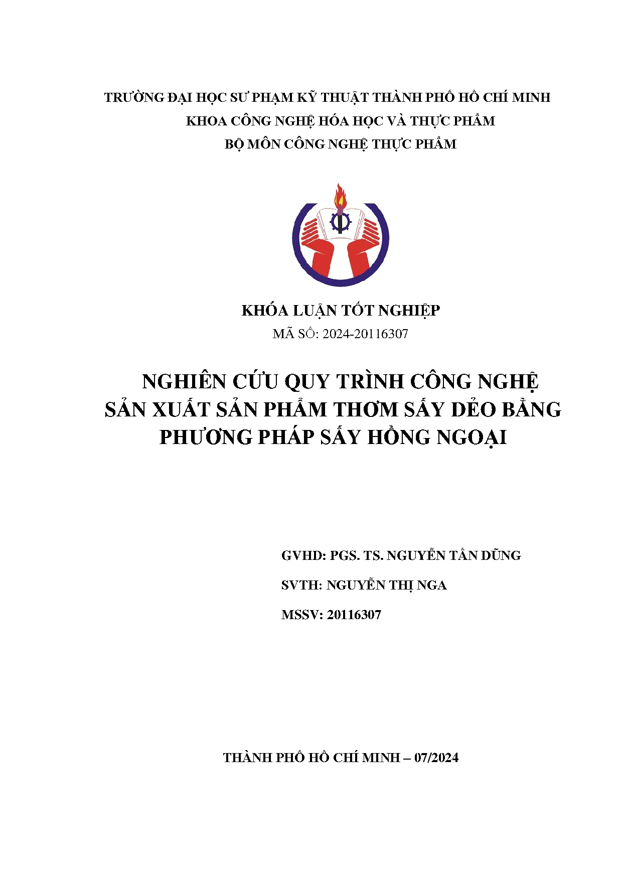 Đồ án tốt nghiệp - Nghiên cứu quy trình công nghệ sản xuất sản phẩm thơm sấy dẻo bằng phương PSHN