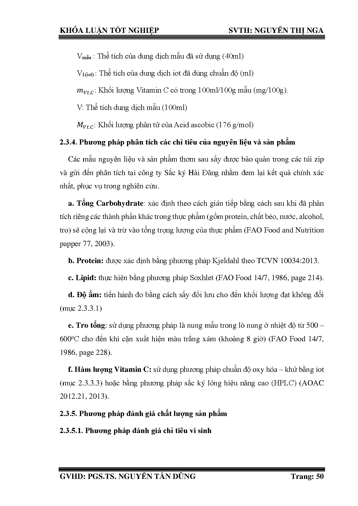 Đồ án tốt nghiệp - Nghiên cứu quy trình công nghệ sản xuất sản phẩm thơm sấy dẻo bằng phương PSHN - Trang 72
