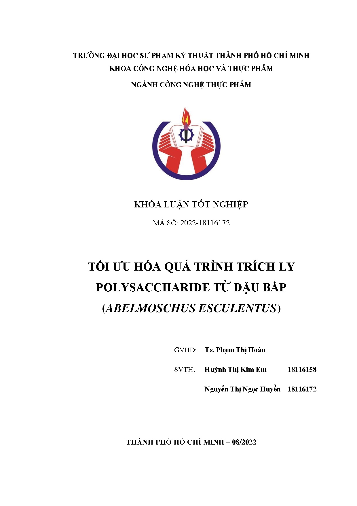 Đồ án tốt nghiệp - Tối ưu hóa quá trình trích ly Plysaccharide từ đậu bắp (Abelmoschus Esculentus)