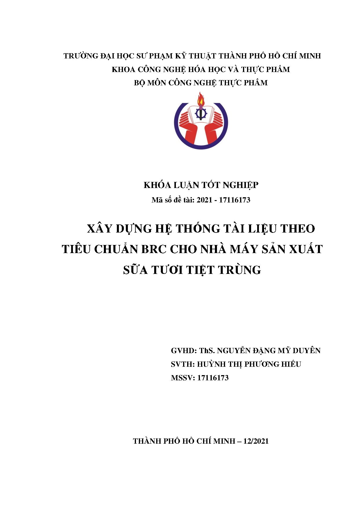Đồ án tốt nghiệp - Xây dựng hệ thống tài liệu theo tiêu chuẩn BRC cho nhà máy sản xuất sữa tươi TT