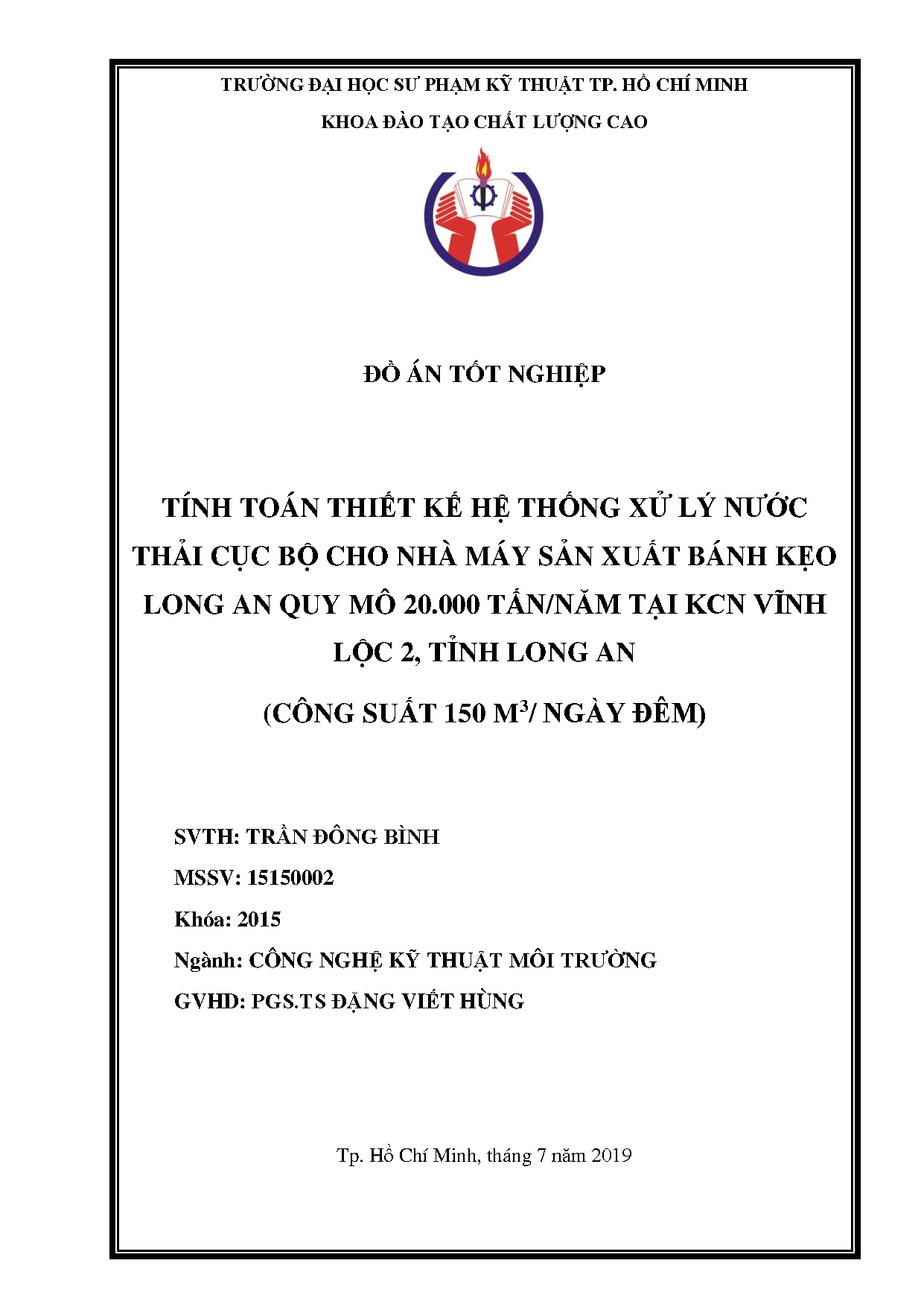 Đồ án tốt nghiệp - Tính toán thiết kế hệ thống xử lý nước thải cục bộ cho NMSXBKLAQM 2 TNTKVL 2 TLA