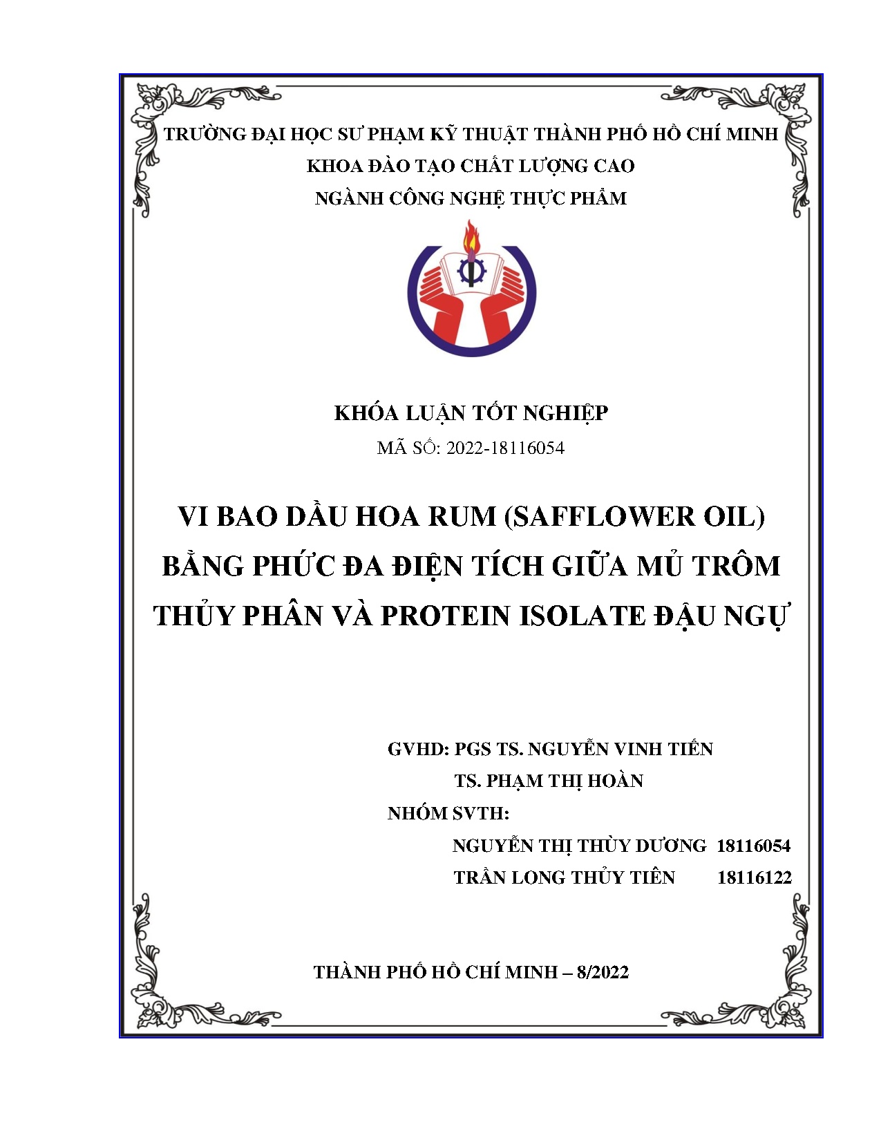 Đồ án tốt nghiệp - Vi bao dầu hoa Rum (Safflower oil) bằng phức đa điện tích giữa Mũ Trôm TPVPIĐN