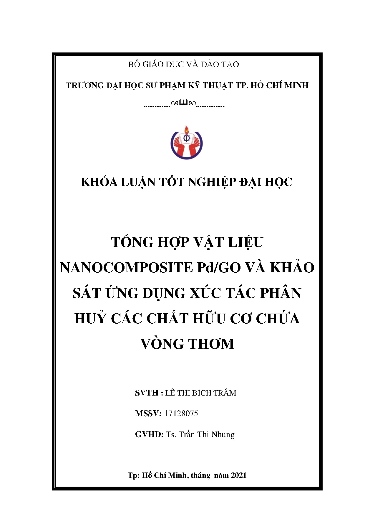 Đồ án tốt nghiệp - Tổng hợp vật liệu nanocomposite Pd/go và khảo sát ứng dụng xúc tác phân HCCHCCVT