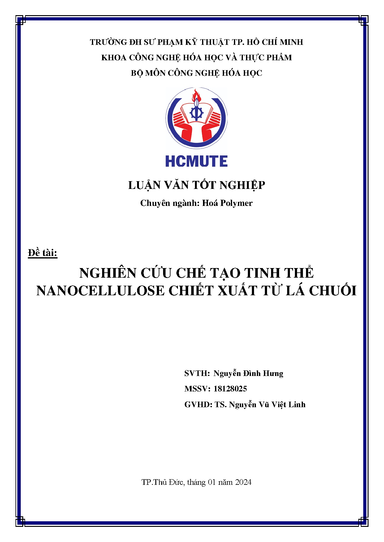 Đồ án tốt nghiệp - Nghiên cứu chế tạo tinh thể Nanocellulose chiết xuất từ lá chuối