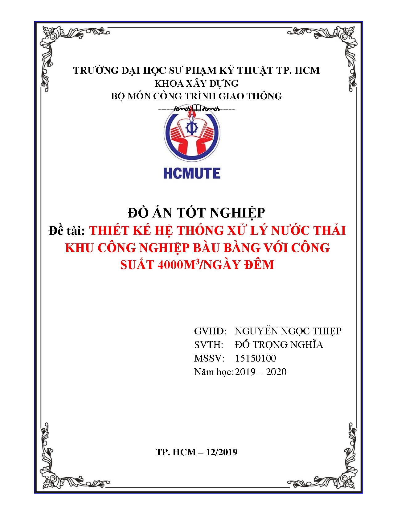 Đồ án tốt nghiệp - Thiết kế hệ thống xử lý nước thải khu công nghiệp Bàu Bàng với công suất 4 Đ