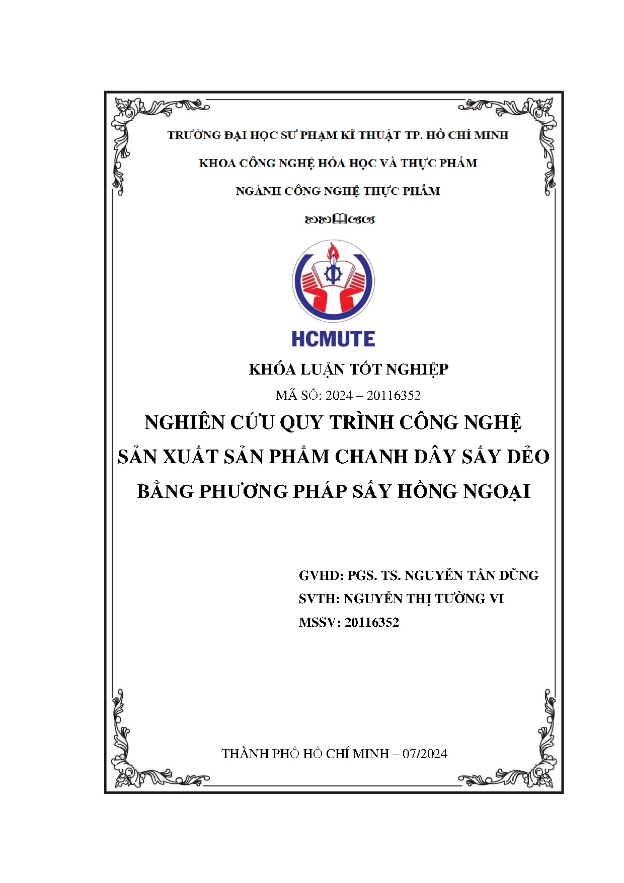 Đồ án tốt nghiệp - Nghiên cứu quy trình công nghệ sản xuất sản phẩm chanh dây sấy dẻo bằng PPSHN