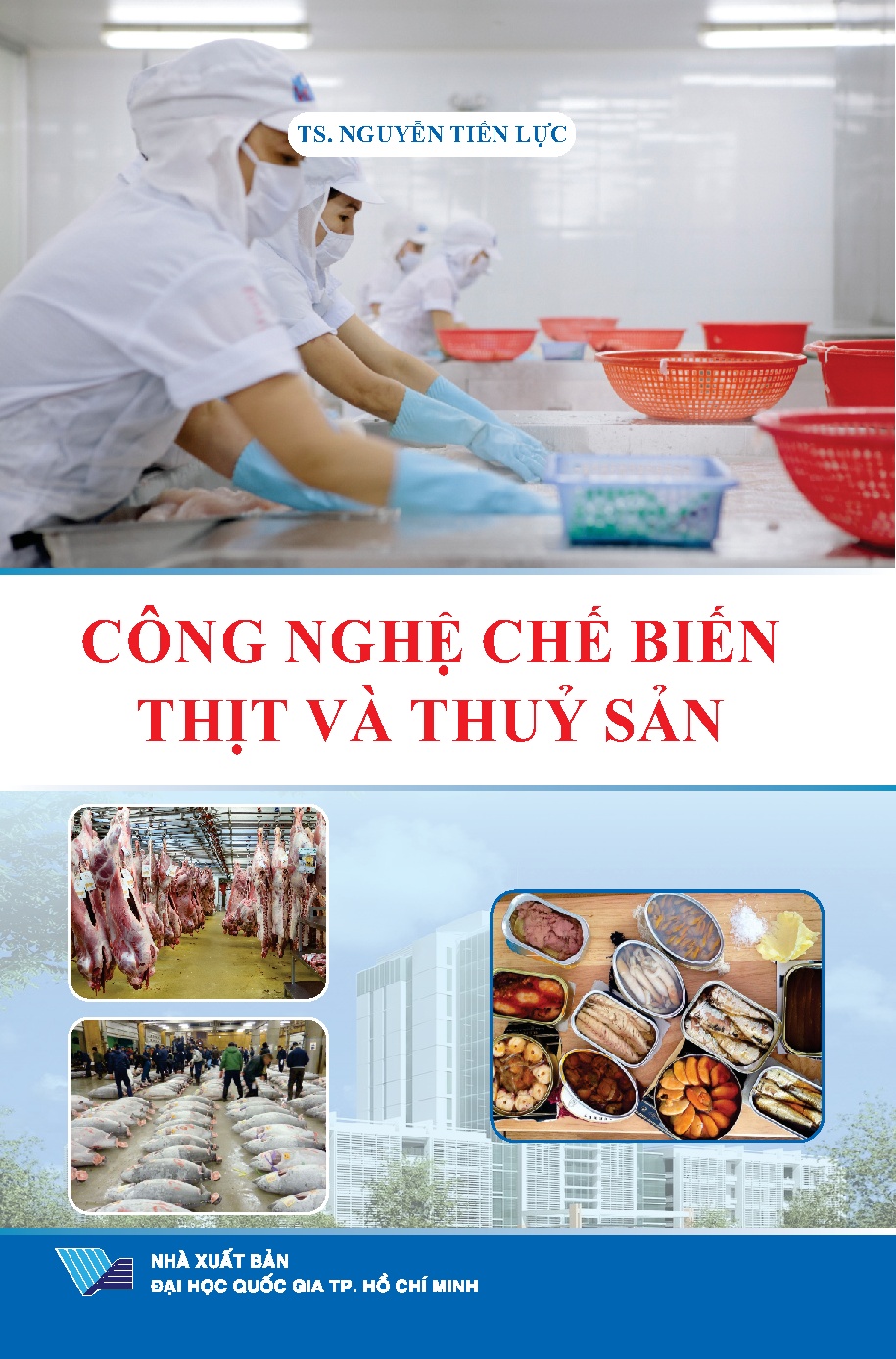 Công nghệ chế biến thịt và thủy sản (HCMUTE)