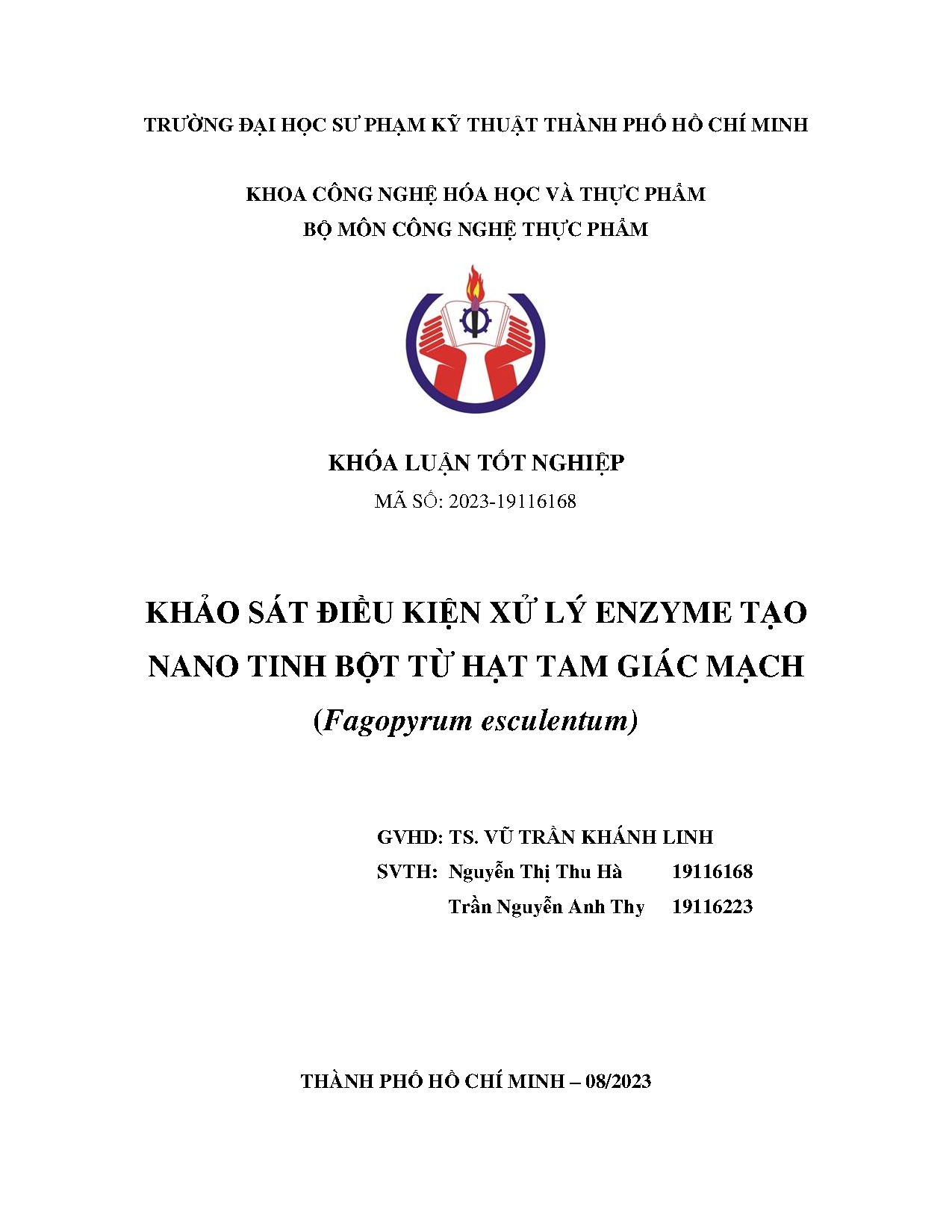 Đồ án tốt nghiệp - Khảo sát điều kiện xử lý enzyme tạo nano tinh bột từ hạt tam giác mạch ( E
