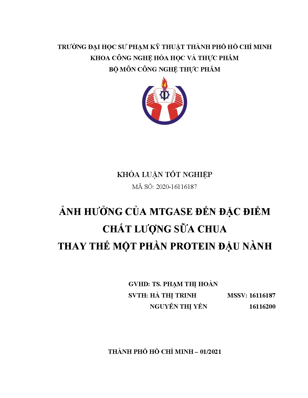 Đồ án tốt nghiệp - Ảnh hưởng của Mtgase đến đặc điểm chất lượng sữa chua thay thế một phần PĐN