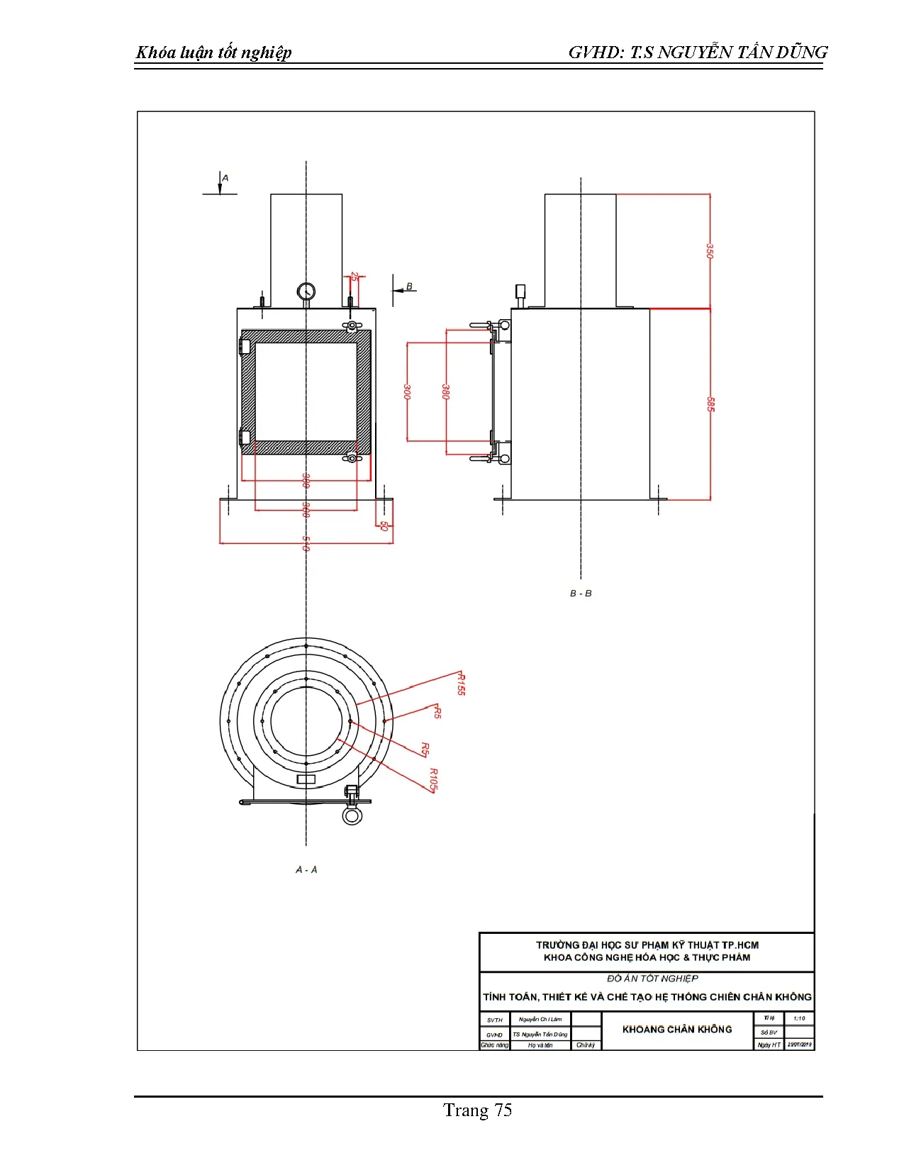 Đồ án tốt nghiệp - Nghiên cứu, tính toán, thiết kế và chế tạo hệ thống chiên chân không với NS 1 NL - Trang 102
