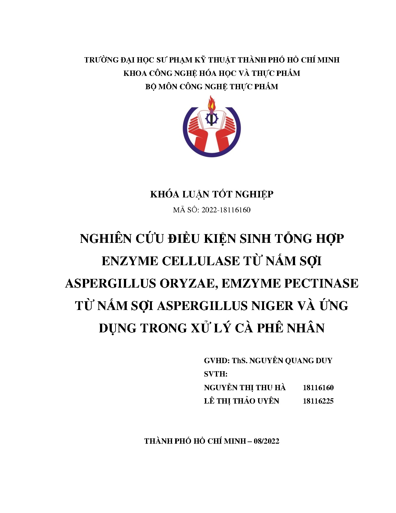 Đồ án tốt nghiệp - Nghiên cứu điều kiện sinh tổng hợp Enzyme Cellulase từ nấm sợi AOEPTNSANVỨDTXLCP