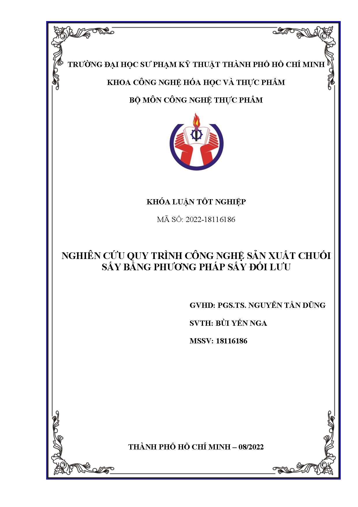 Đồ án tốt nghiệp - Nghiên cứu quy trình công nghệ sản xuất chuối sấy bằng phương pháp sấy đối lưu