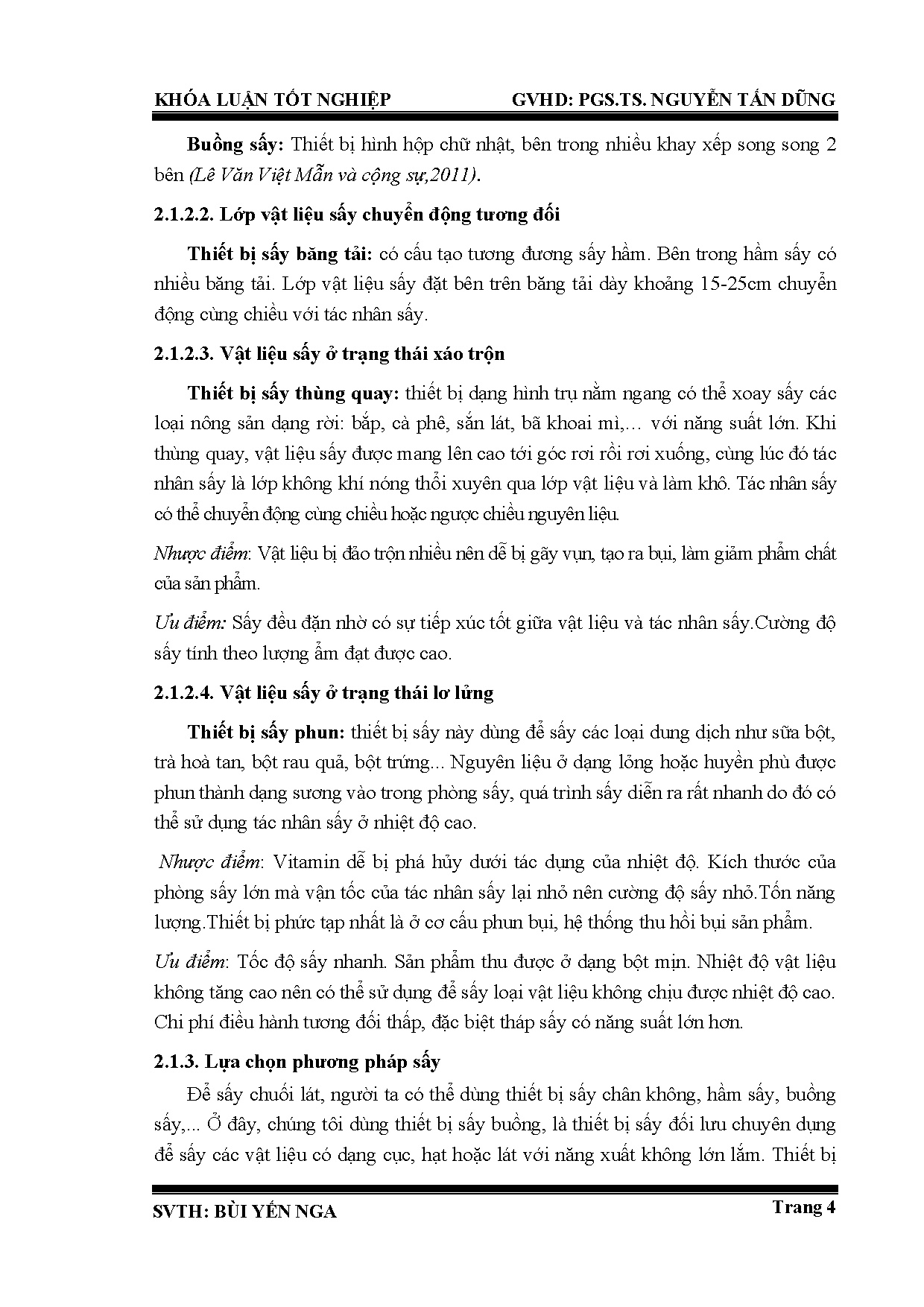 Đồ án tốt nghiệp - Nghiên cứu quy trình công nghệ sản xuất chuối sấy bằng phương pháp sấy đối lưu - Trang 28