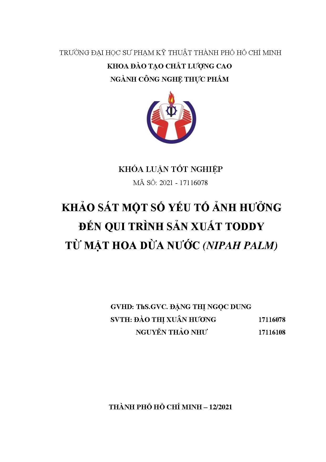 Đồ án tốt nghiệp - Khảo sát một số yếu tố ảnh hưởng đến quy trình sản xuất Toddy từ mật hoa DN ( P