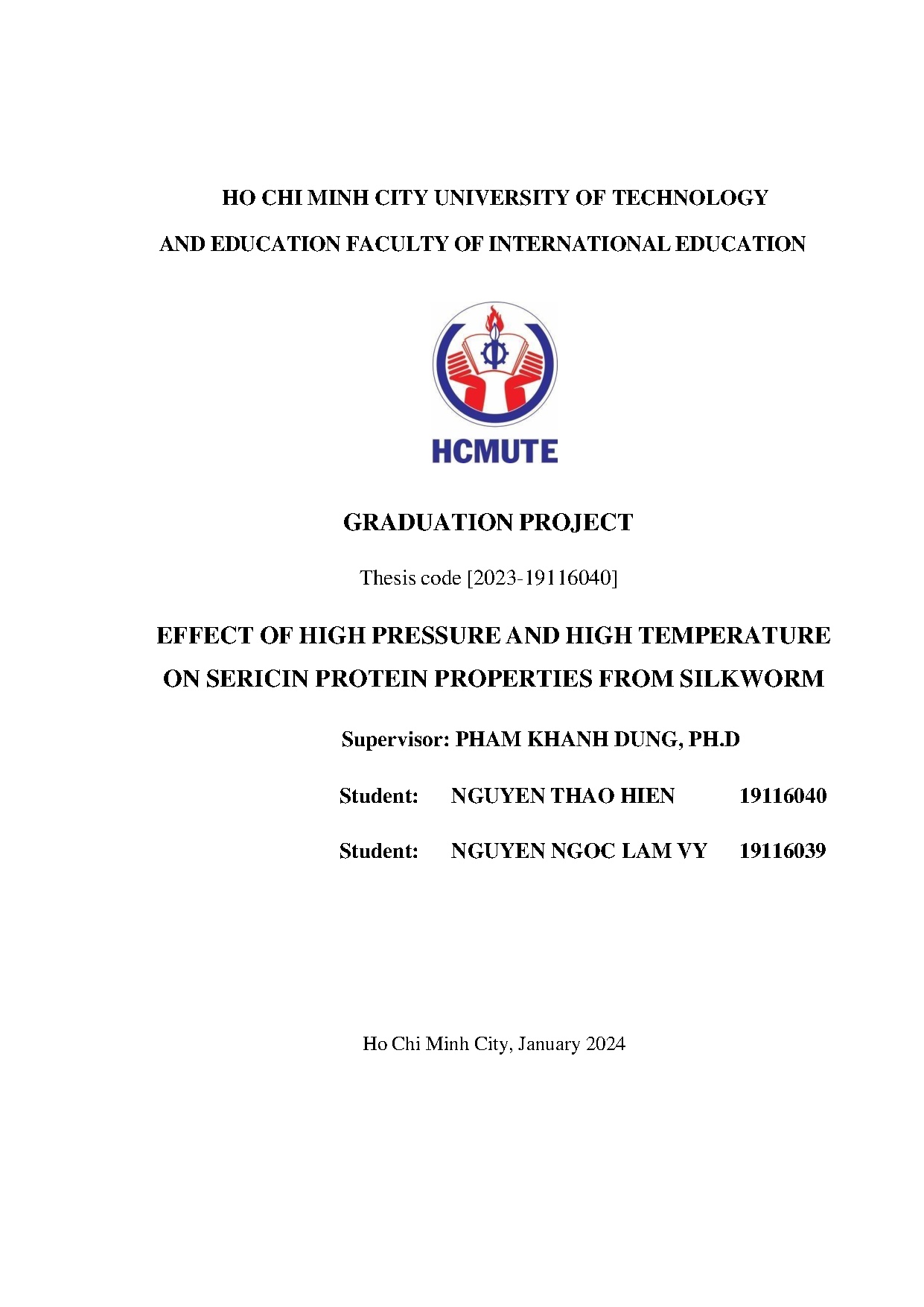 Đồ án tốt nghiệp - Effect of high pressure and high temperature on sericin protein properties from S
