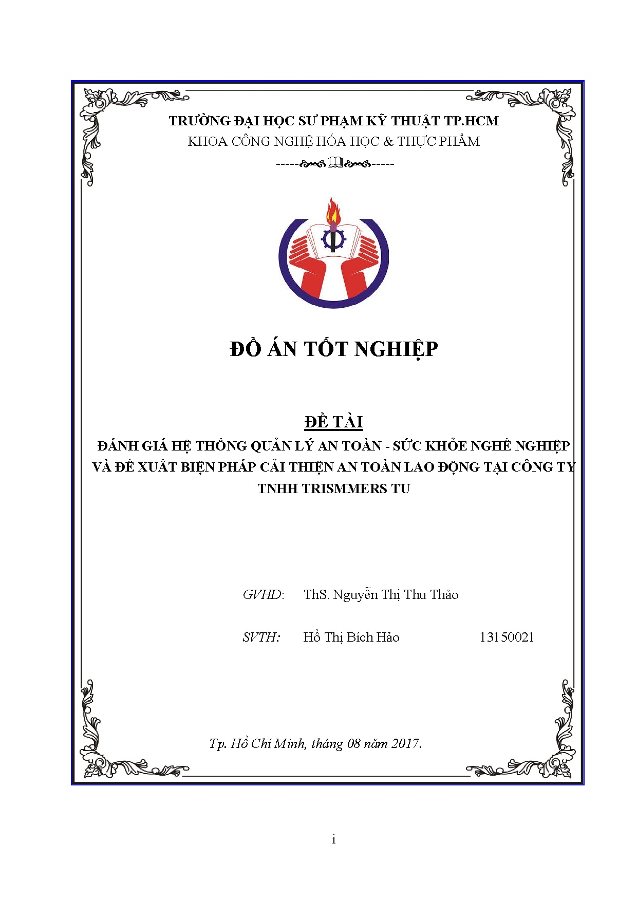 Đồ án tốt nghiệp - Đánh giá hệ thống quản lý an toàn - sức khỏe nghề nghiệp và đề XBPCTATLĐTCTTTT