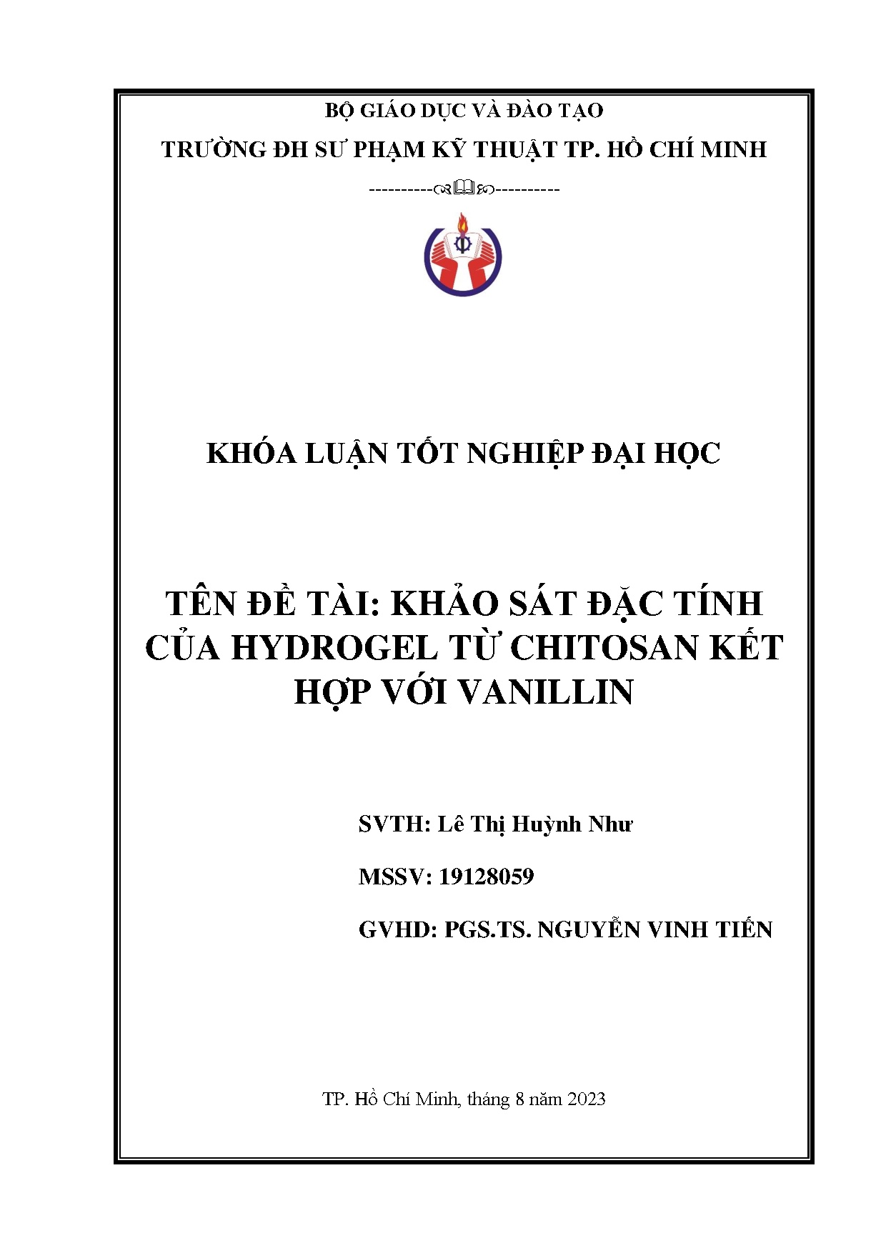 Đồ án tốt nghiệp - Khảo sát đặc tính của Hydrogel từ Chitosan kết hợp với Vanillin