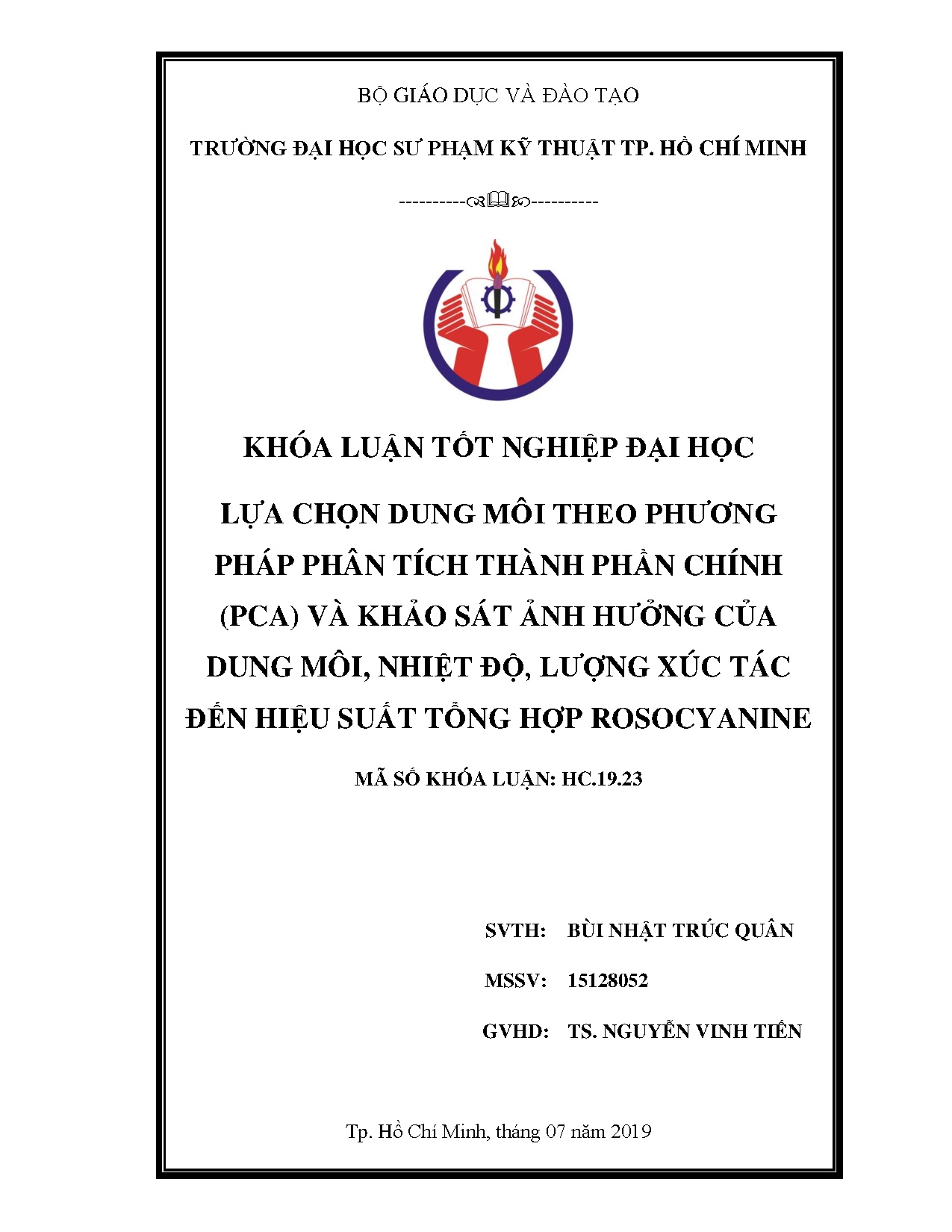 Đồ án tốt nghiệp - Lựa chọn dung môi theo phương pháp thành phần chính (PCA) và KSẢHCDMNĐLXTĐHSTHR