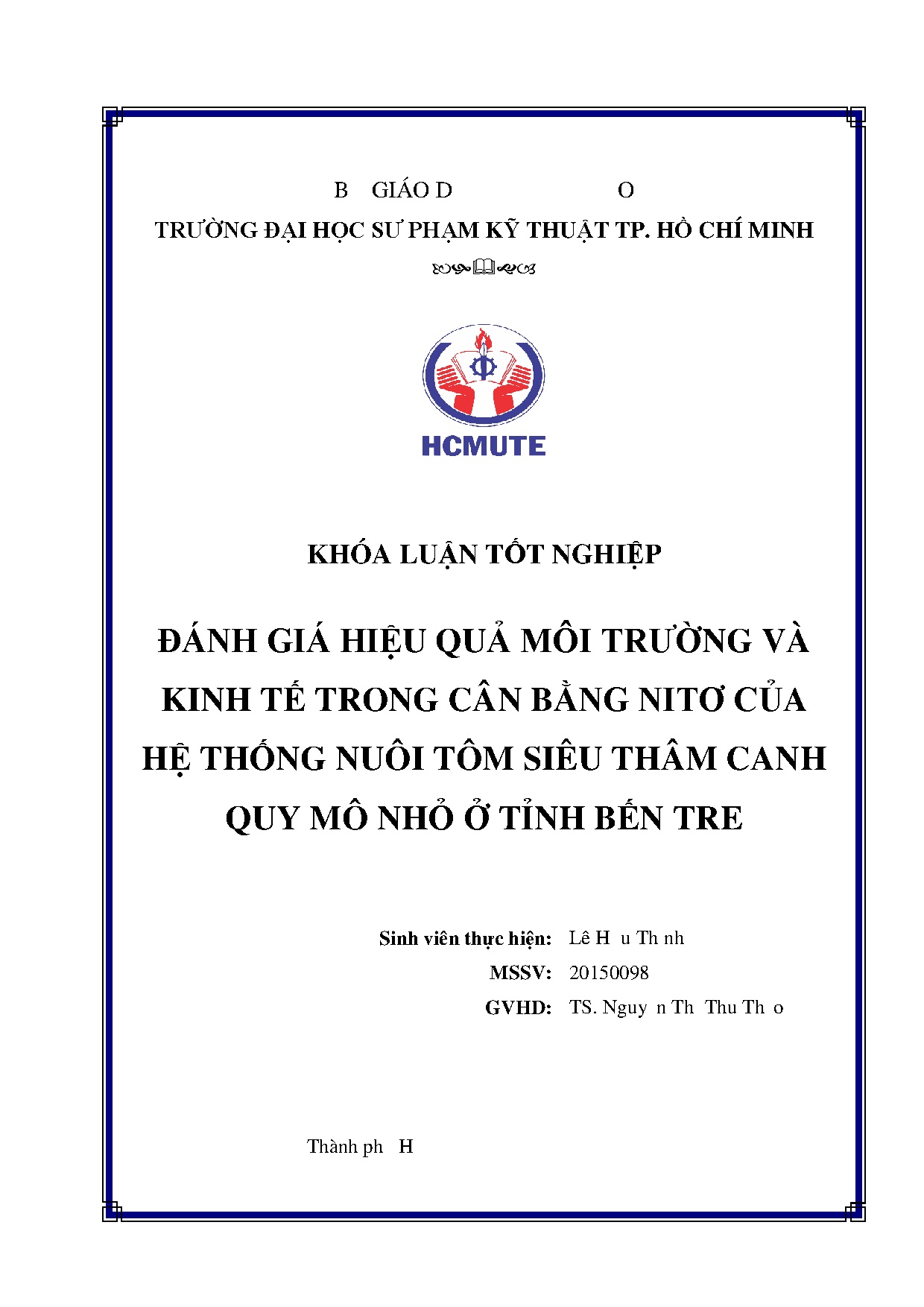 Đồ án tốt nghiệp - Đánh giá hiệu quả môi trường và kinh tế trong cân bằng Nitơ của HTNTSTCQMN ở TBT