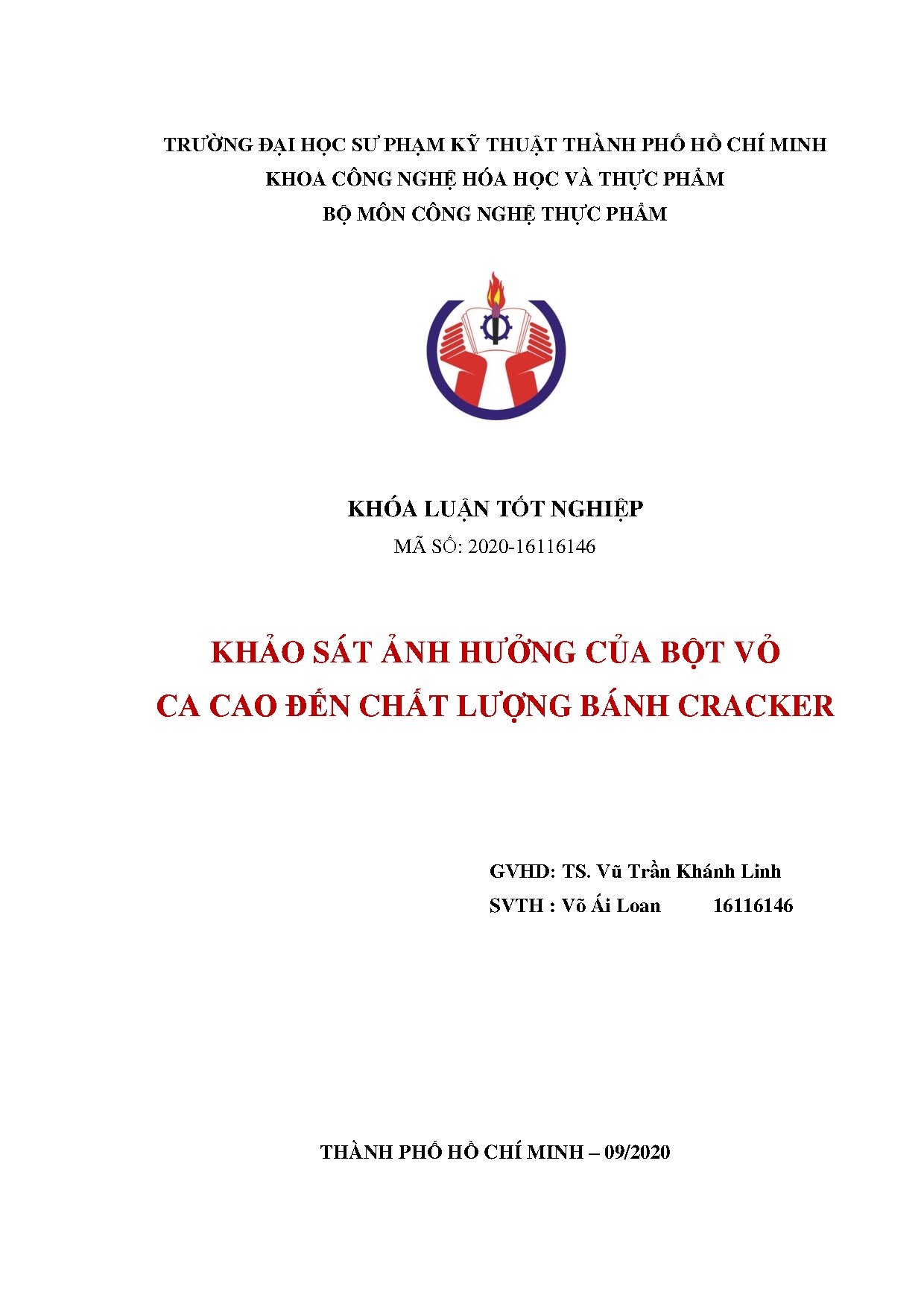 Đồ án tốt nghiệp - Khảo sát ảnh hưởng của bột vỏ ca cao đến chất lượng bánh cracker