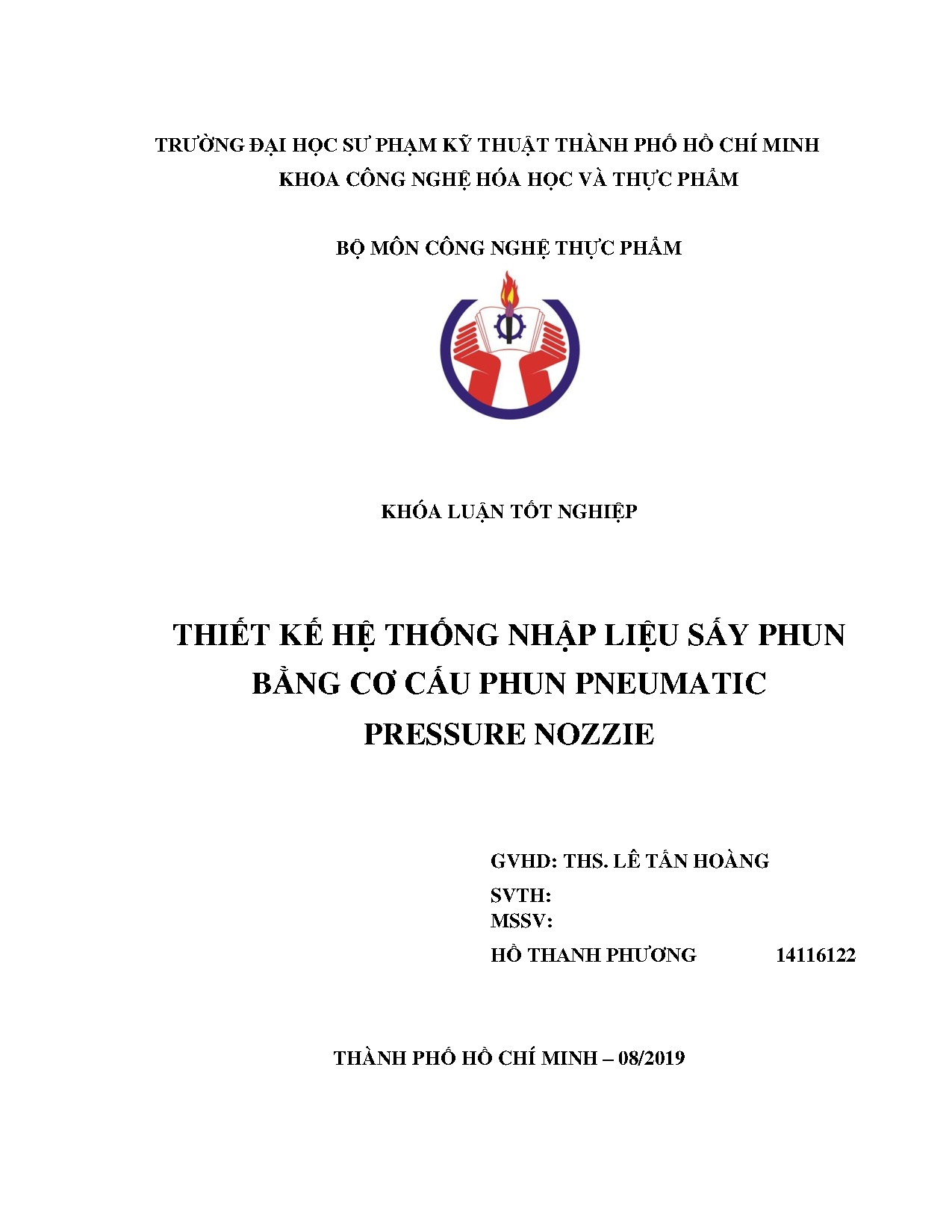 Đồ án tốt nghiệp - Thiết kế hệ thống nhập liệu sấy phun bằng cơ cấu phun pneumatic pressure nozzie