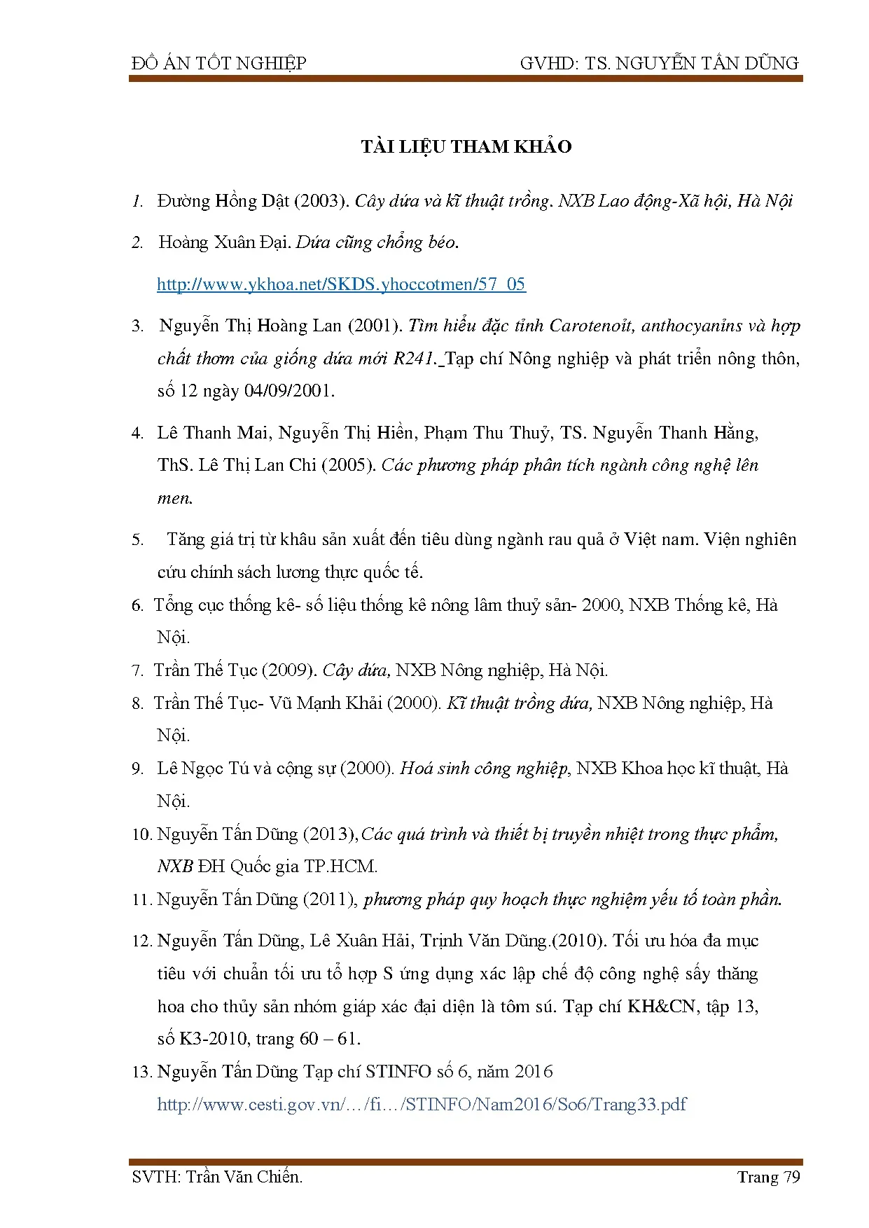 Đồ án tốt nghiệp - Nghiên cứu sấy lạnh sản phẩm dứa - Trang 105