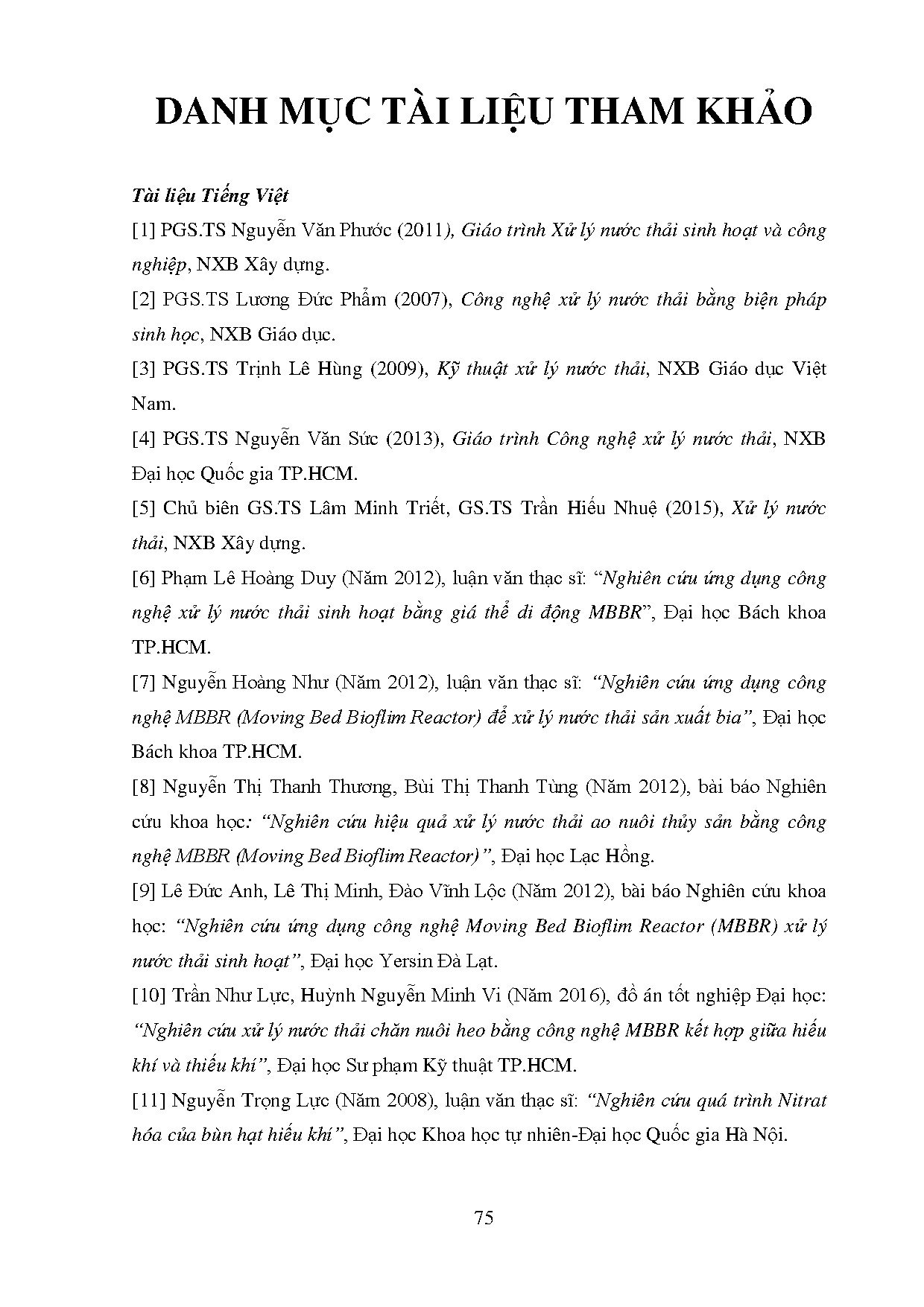 Đồ án tốt nghiệp - Nghiên cứu, ứng dụng công nghệ MBBR xử lý nước thải trại bò sữa BGTMBKHCPVSMIVMN - Trang 88