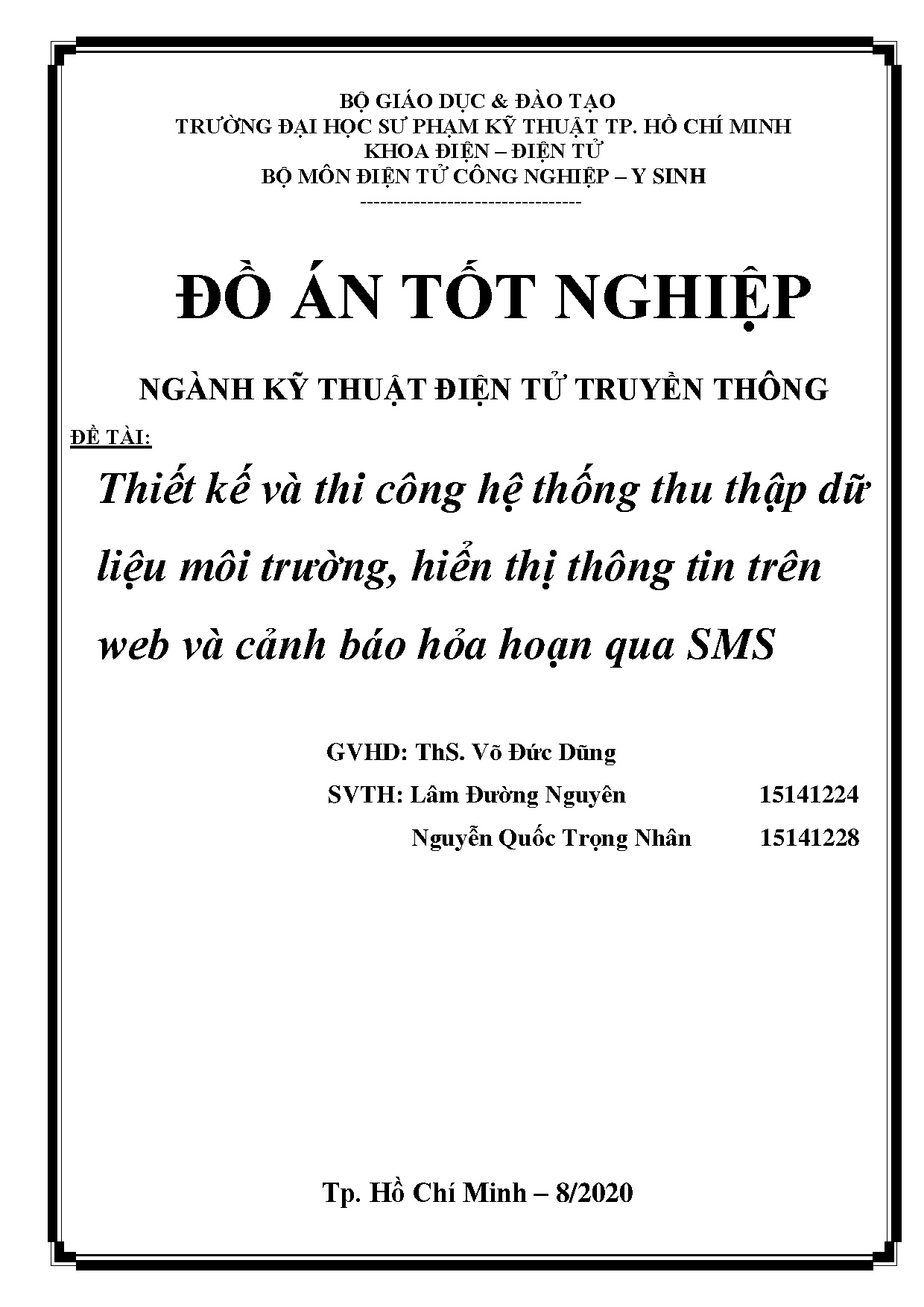 Đồ án tốt nghiệp - Thiết kế và thi công hệ thống thu thập dữ liệu môi trường, hiển thị TTTWVCBHHQ .