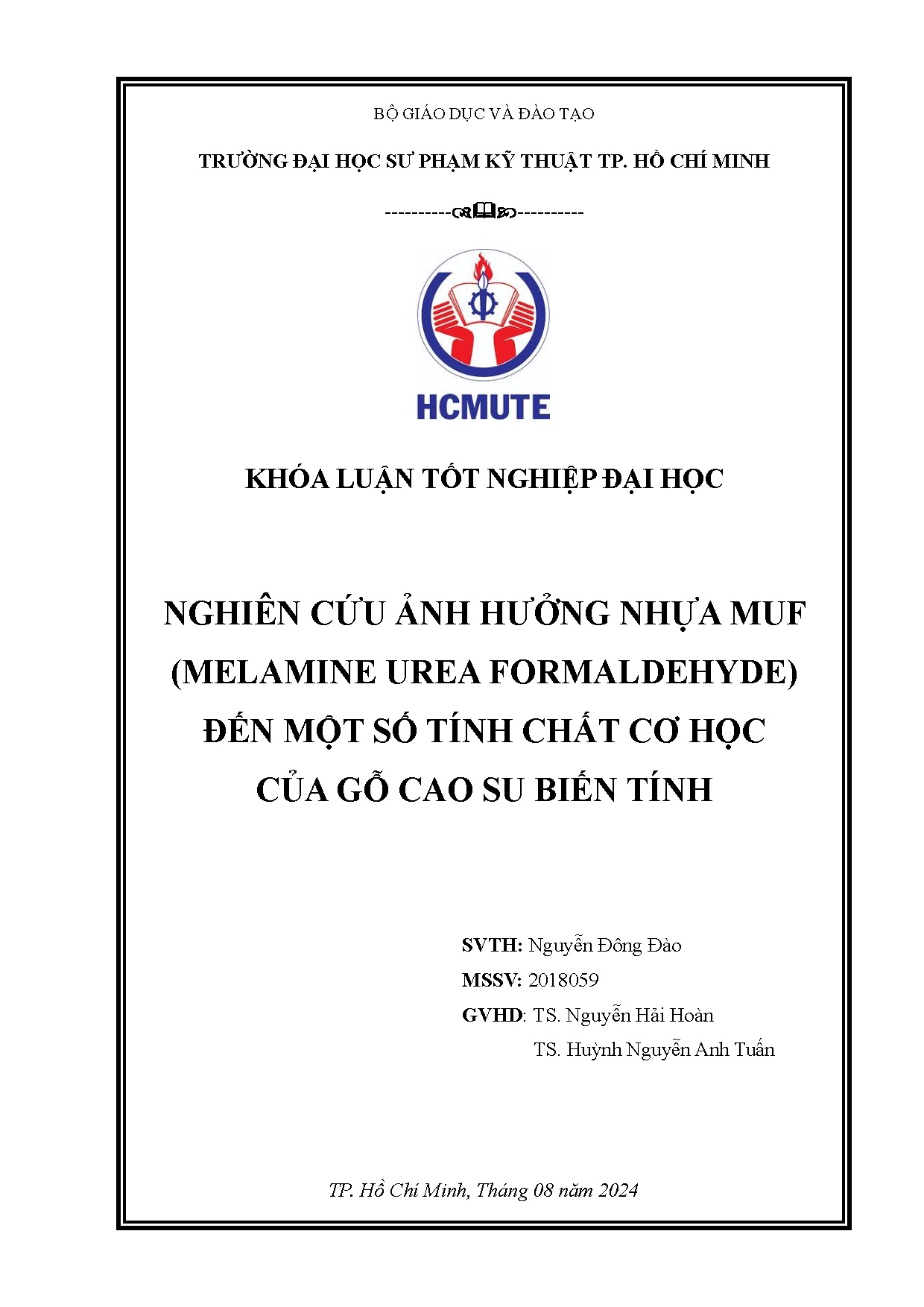 Đồ án tốt nghiệp - Nghiên cứu ảnh hưởng nhựa Muf (Melamine Urea Formaldehyde) đến một số TCCHCGCSBT