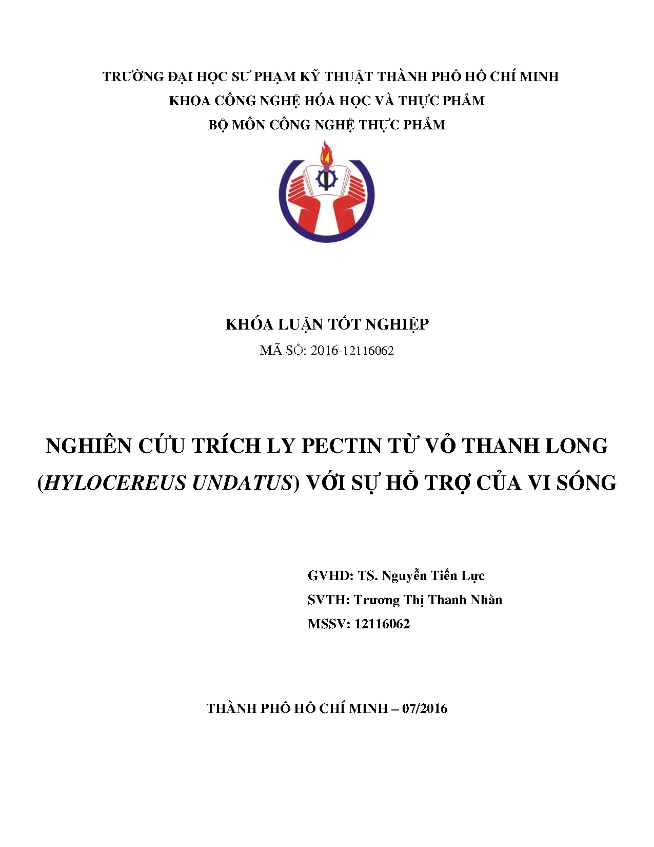 Đồ án tốt nghiệp - Nghiên cứu trích ly Pectin từ vỏ thanh long (Hylocereus undatus) với sự hỗ TCVS