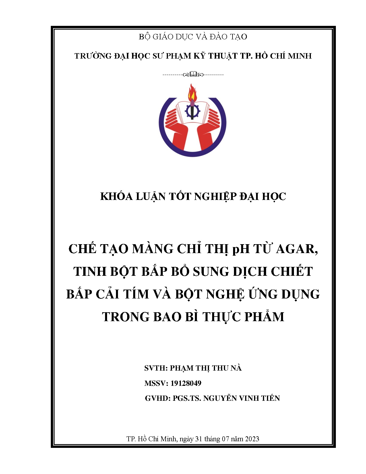 Đồ án tốt nghiệp - Chế tạo màng chỉ thị pH từ agar, tinh bột bắp bổ sung dịch chiết bắp CTVBNỨDTBBTP