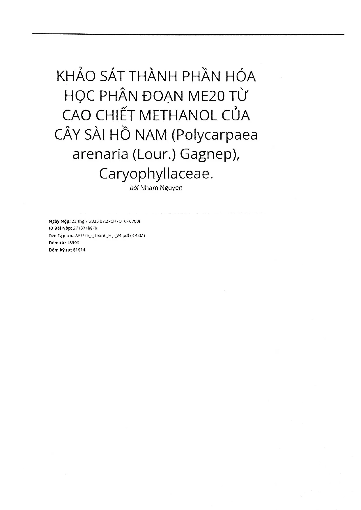 Đồ án tốt nghiệp - Khảo sát thành phần hóa học phân đoạn Me20 từ cao chiết methanol CCSHN ( A ( GC - Trang 4