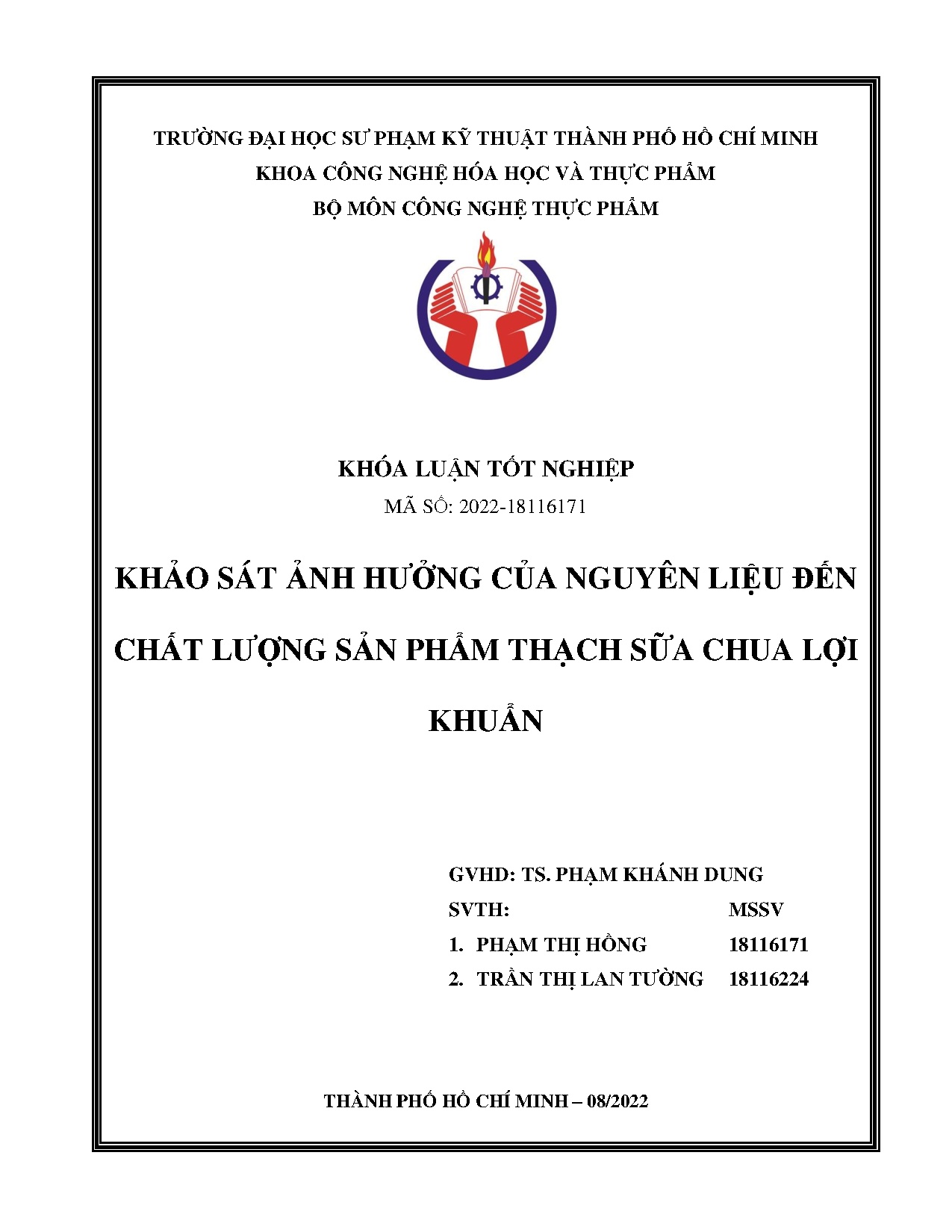 Đồ án tốt nghiệp - Khảo sát ảnh hưởng của nguyên liệu đến chất lượng sản phẩm thạch sữa chua lợi K