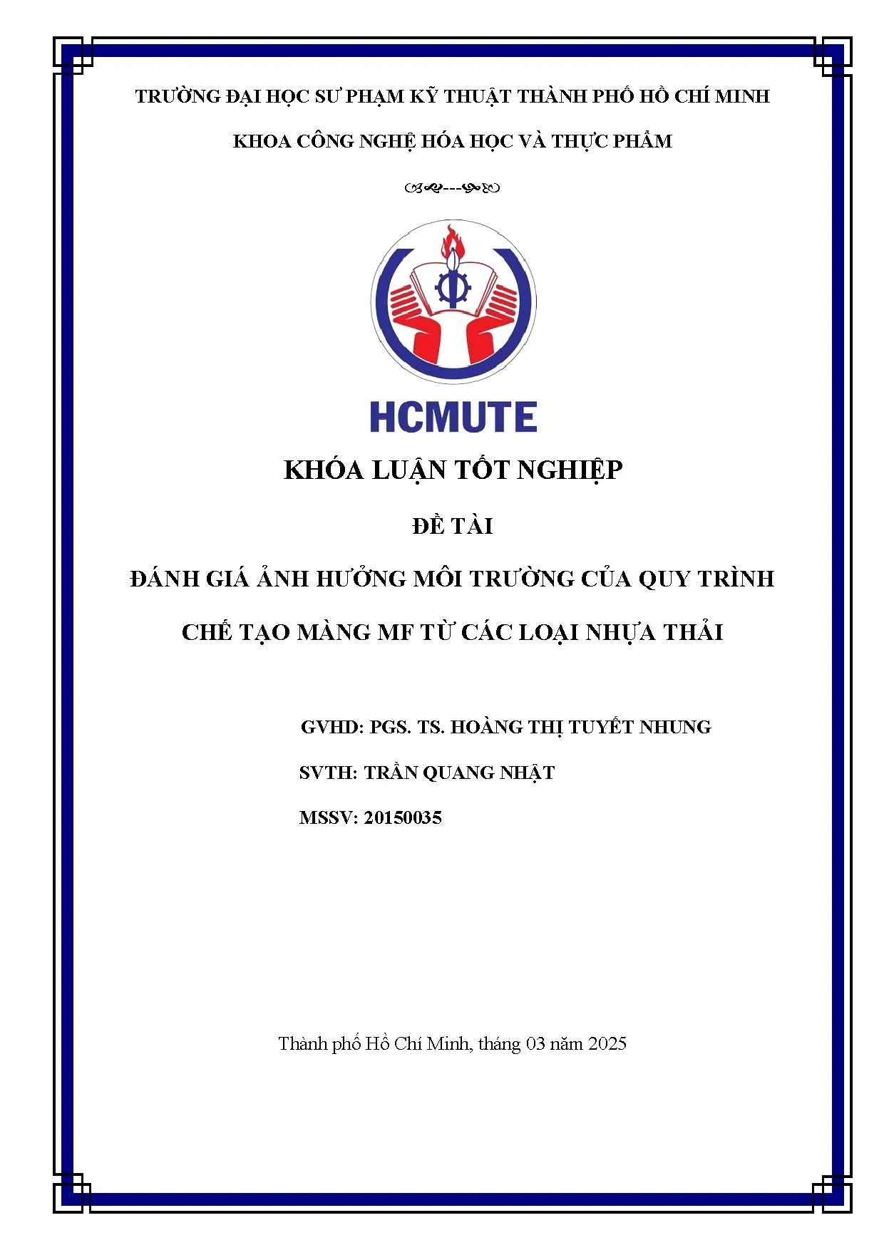 Đồ án tốt nghiệp - Đánh giá ảnh hưởng môi trường của quy trình chế tạo màng MF từ các loại nhựa thải