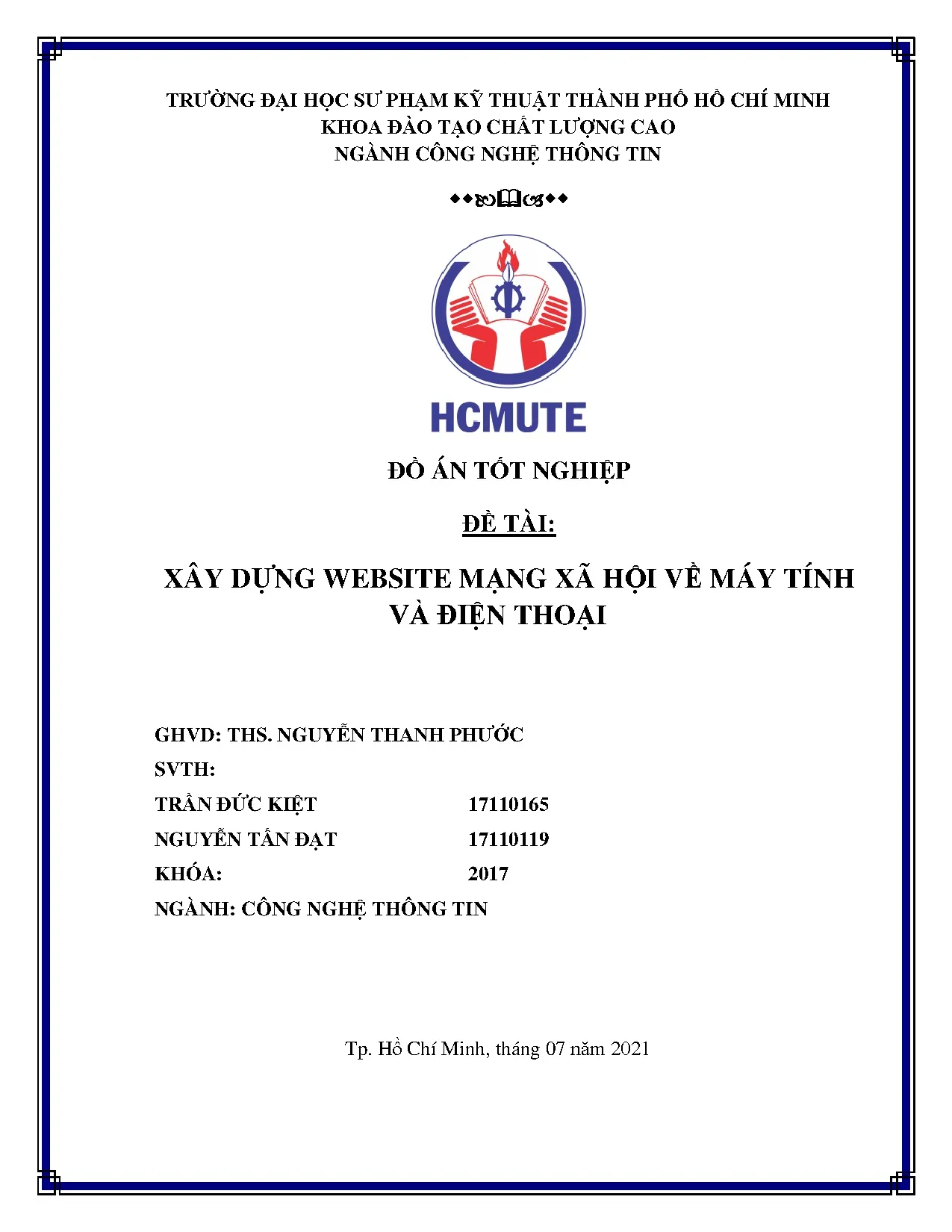 Đồ án tốt nghiệp - Xây dựng website mạng xã hội về máy tính và điện thoại: Đồ án tốt NKĐTCLCNCNTT