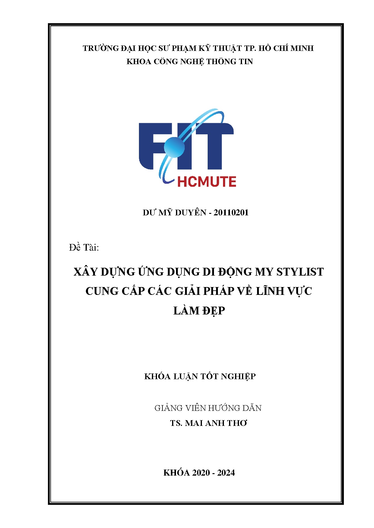 Đồ án tốt nghiệp - Xây dựng ứng dụng di động my stylist cung cấp các giải pháp về lĩnh vực làm đẹp