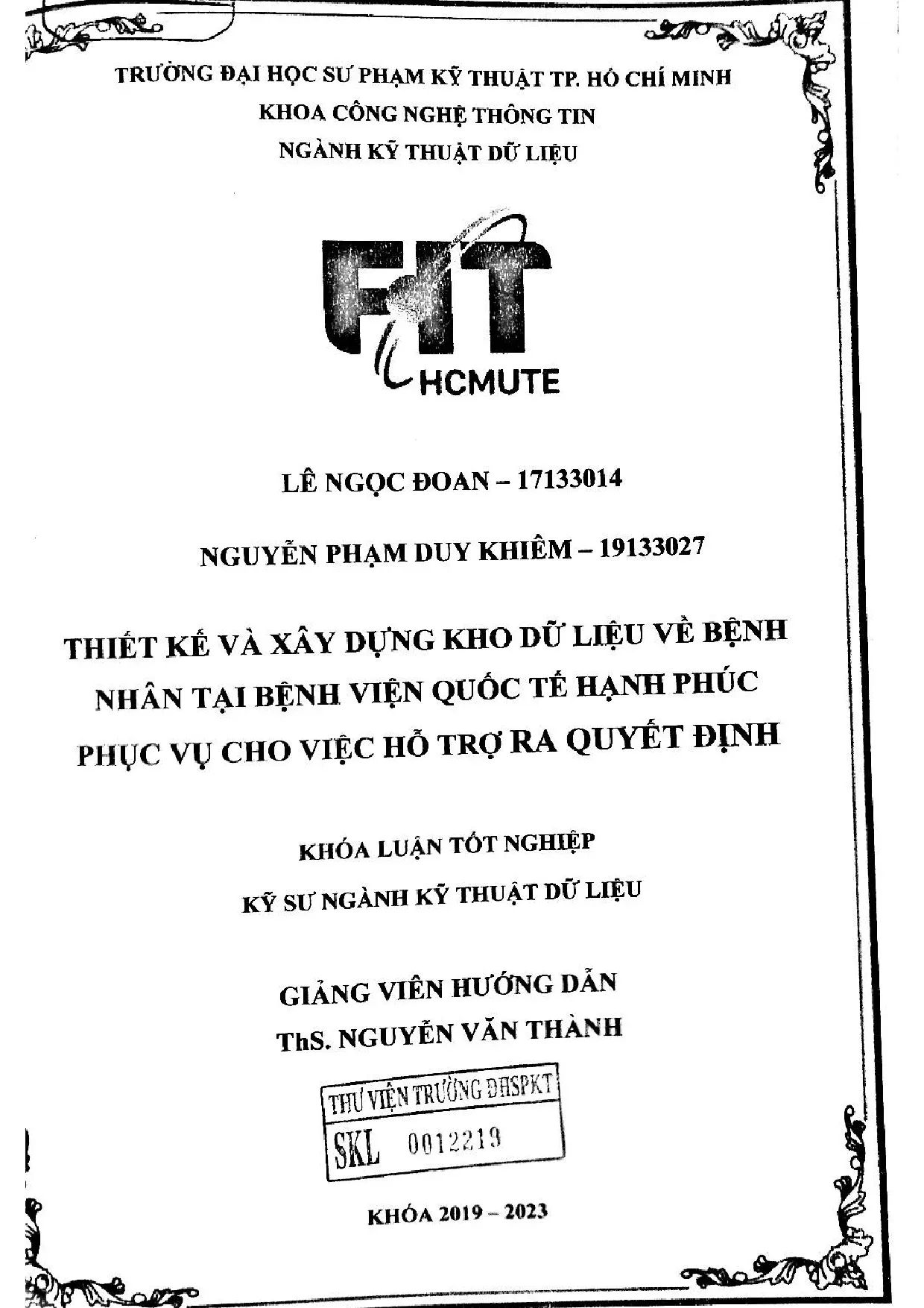 Đồ án tốt nghiệp - Thiết kế và xây dựng kho dữ liệu về bệnh nhân tại bệnh viện Quốc tế HPPVCVHTRQĐ