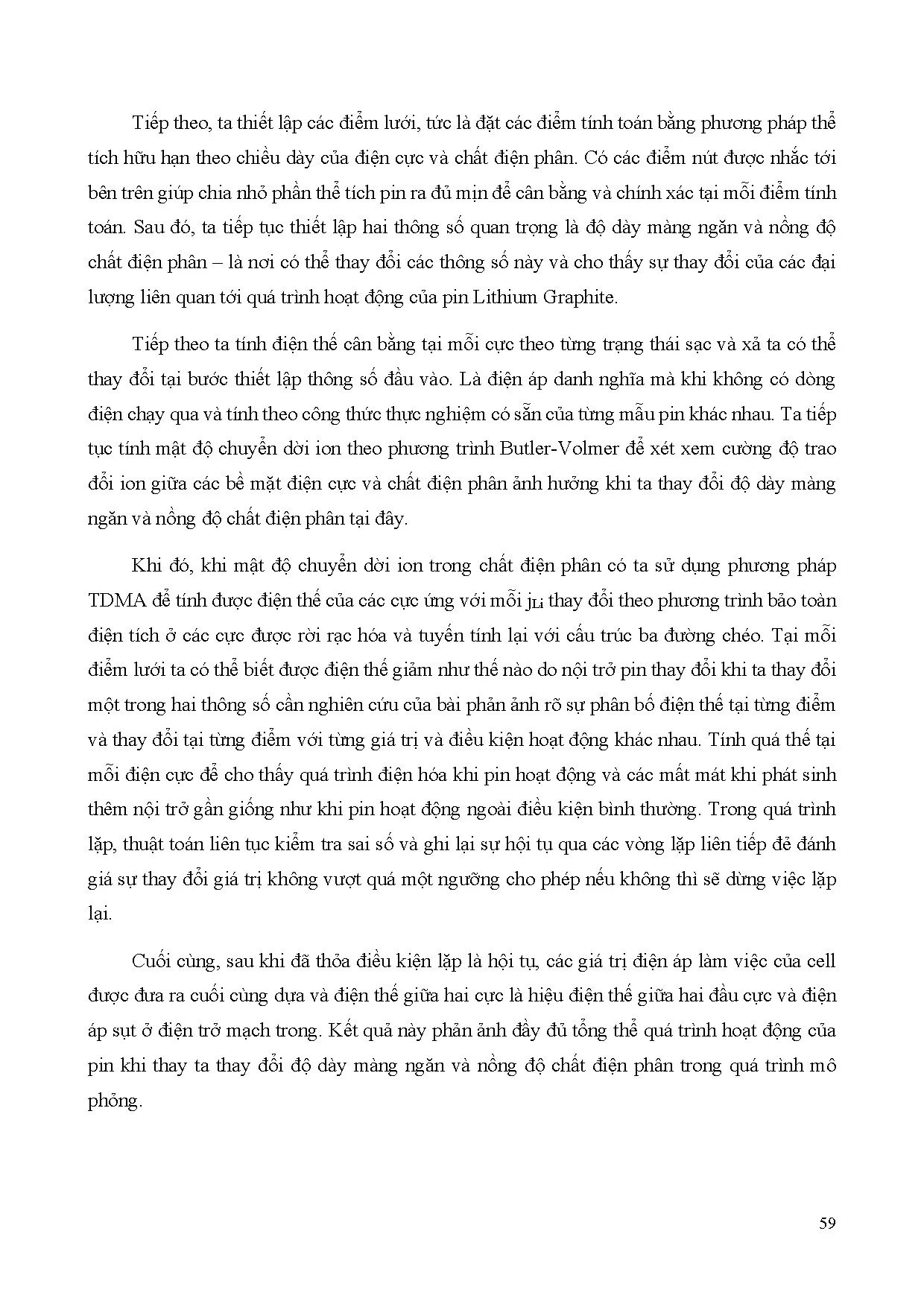 Đồ án tốt nghiệp - Nghiên cứu, mô phỏng ảnh hưởng của màng ngăn, dung dịch chất điện PTQTHĐCPLGBPMM - Trang 78